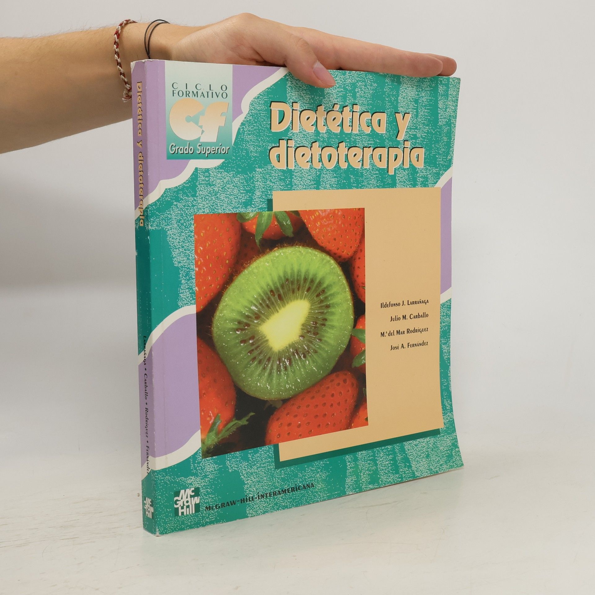 Ildefonso Juan Larrañaga Coll Dietética y dietoterapia