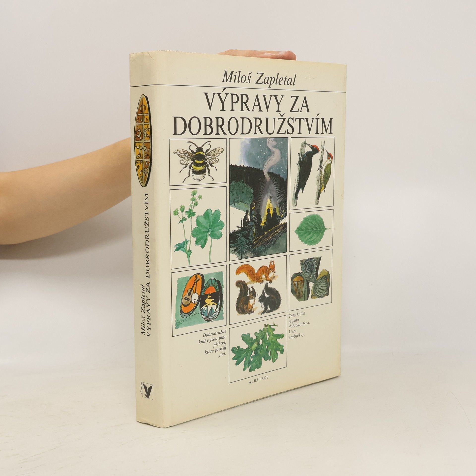 Miloš Zapletal Výpravy za dobrodružstvím