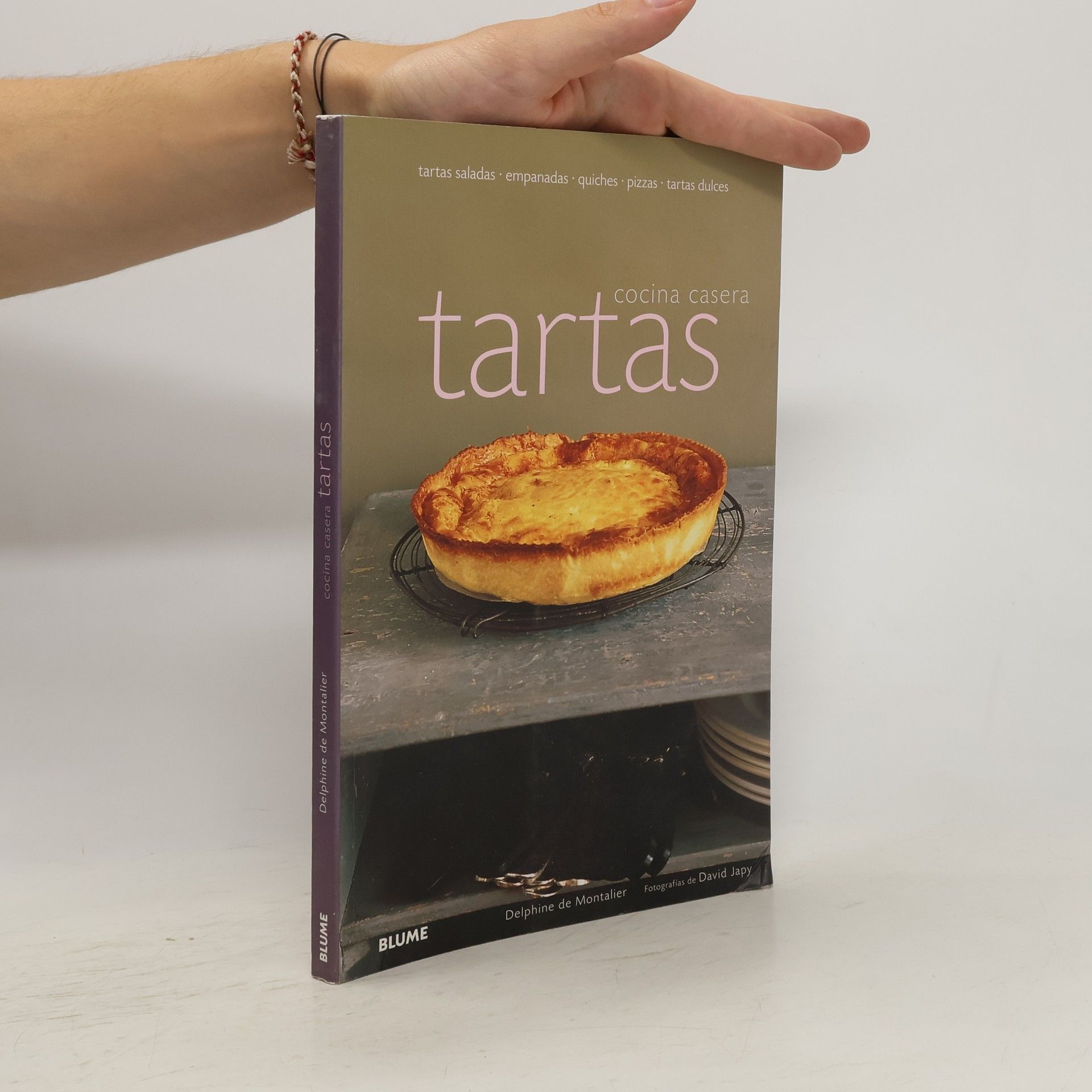 Delphine de Montalier Cocina Casera. Tartas