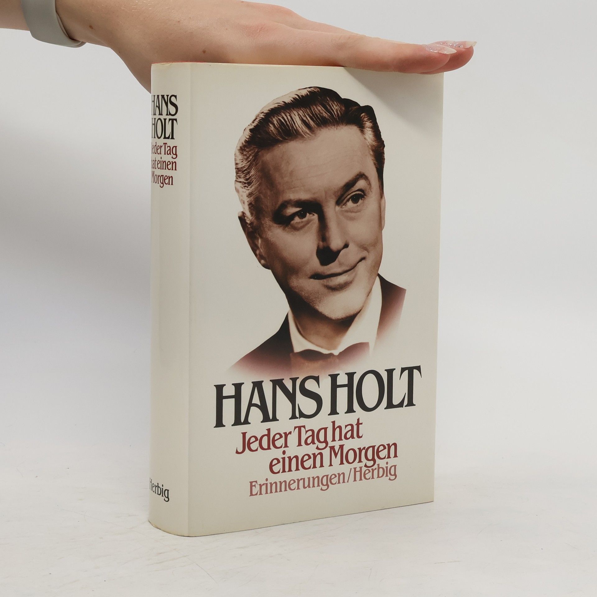 Hans Holt Jeder Tag hat einen Morgen