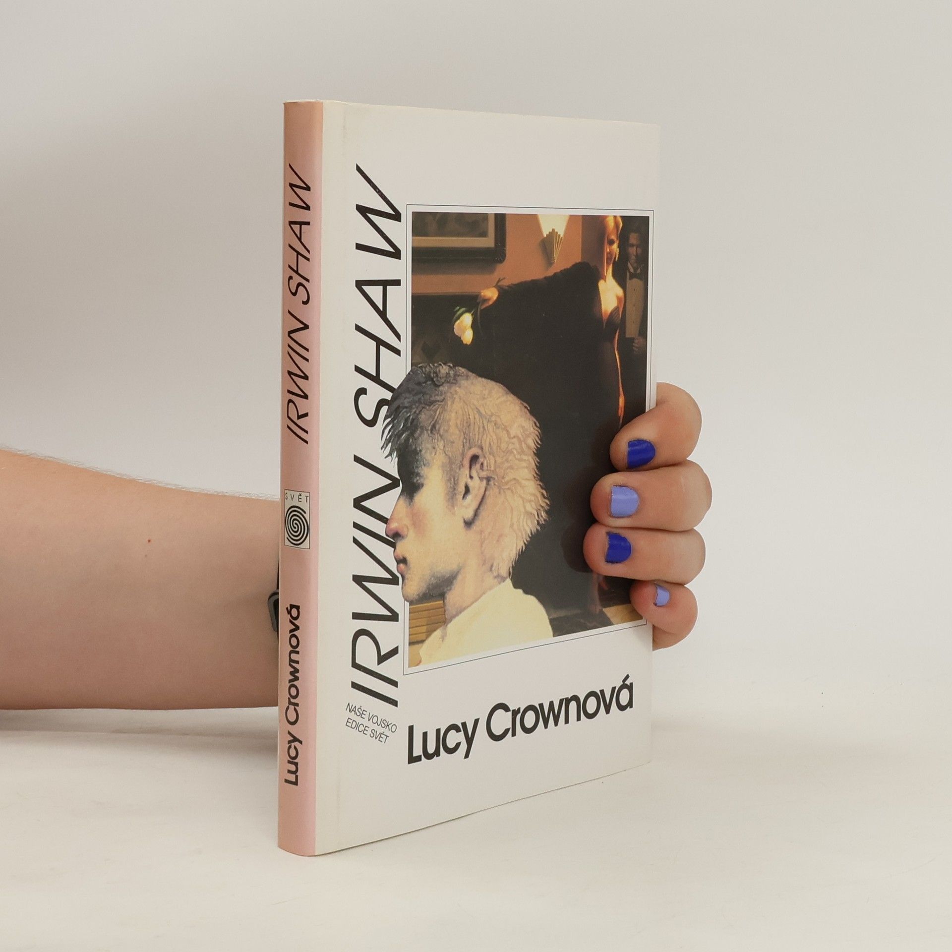 Irwin Shaw Lucy Crownová