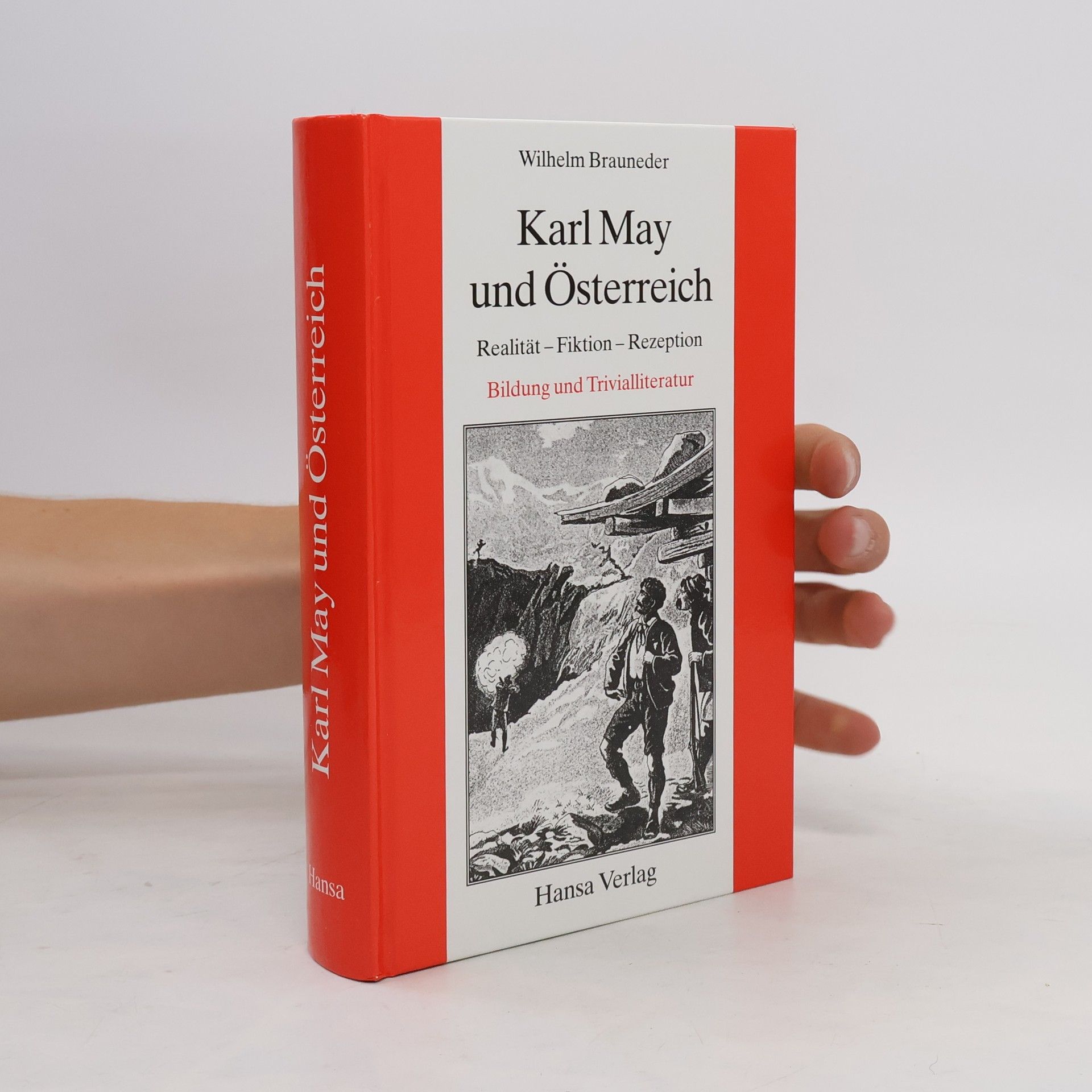 Wilhelm Brauneder Karl May und Österreich