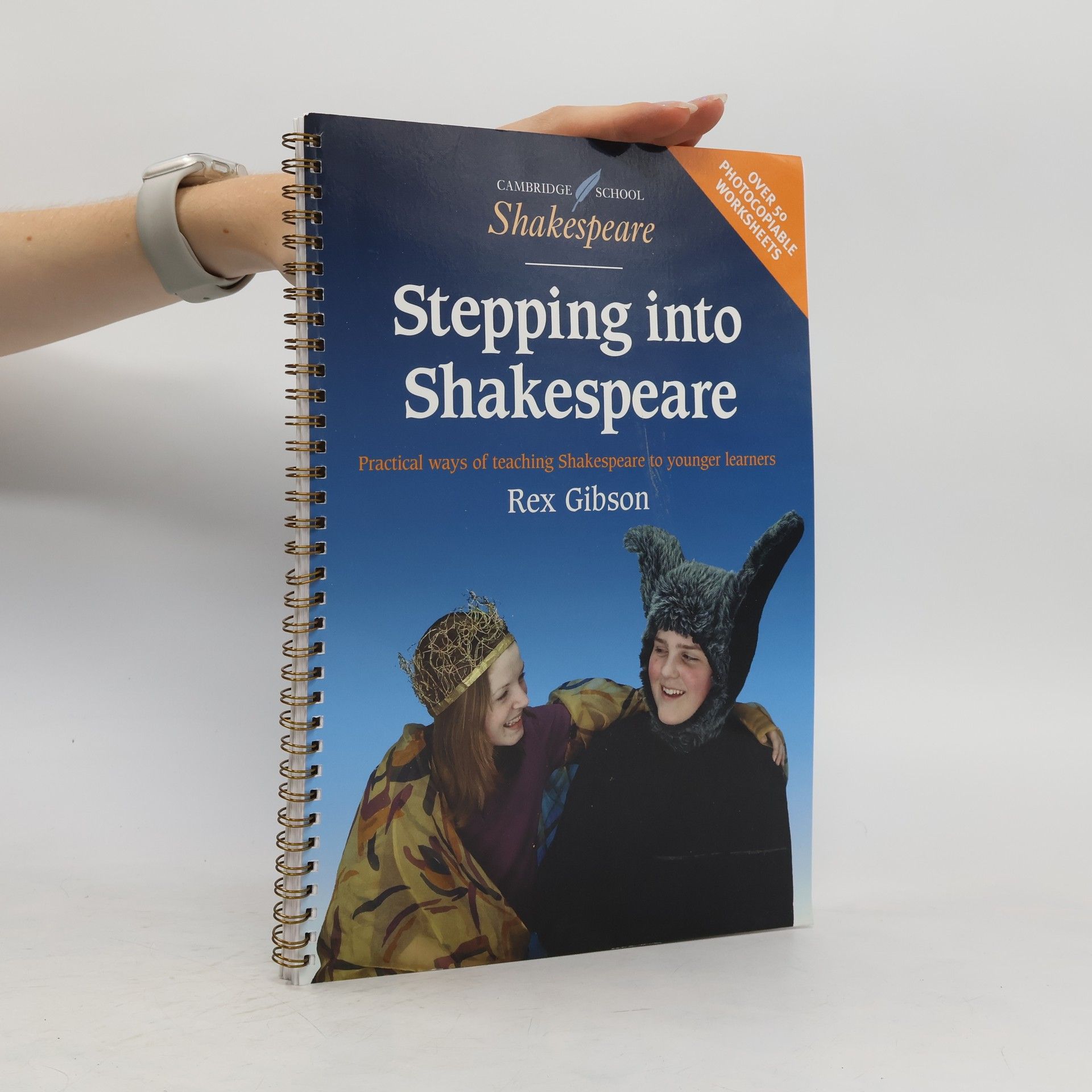 Rex Gibson Stepping into Shakespeare