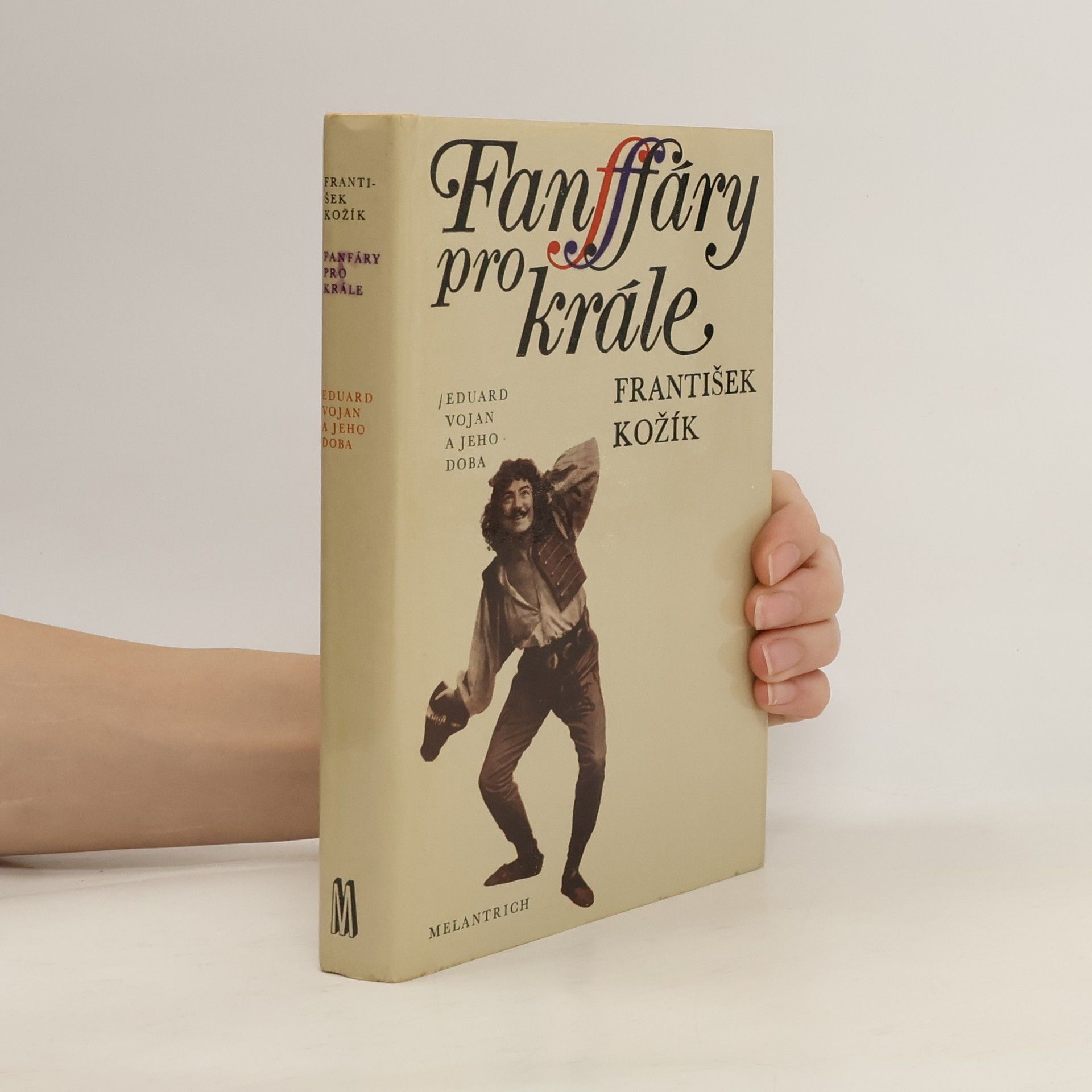 Fratišek Kožík Fanfáry pro krále