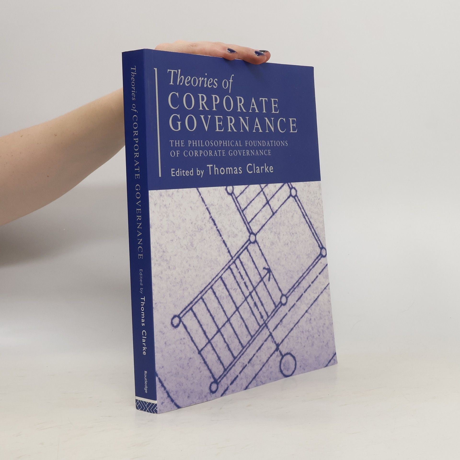 Thomas Clarke Theories of Corporate Governance