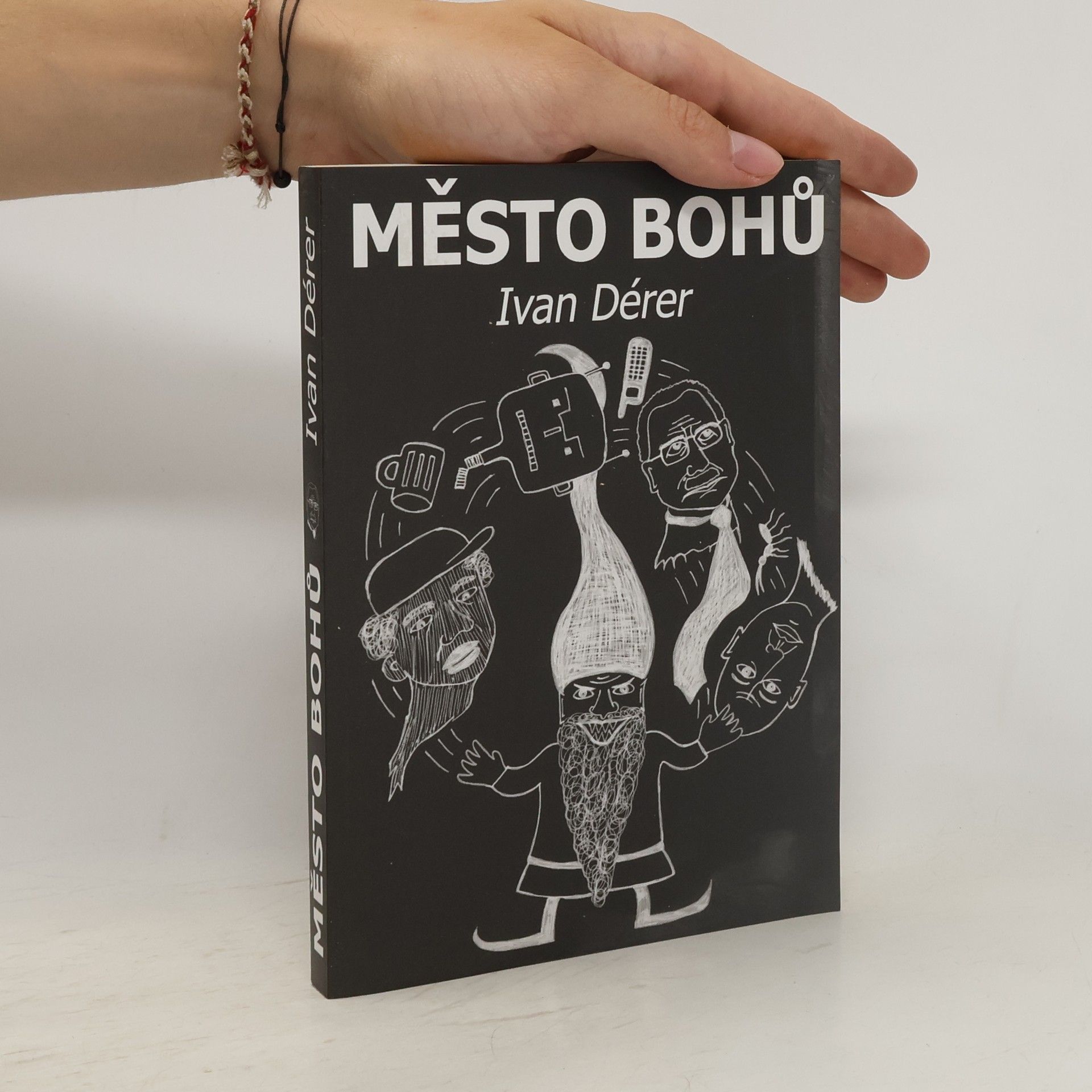 Ivan Derer Město bohů
