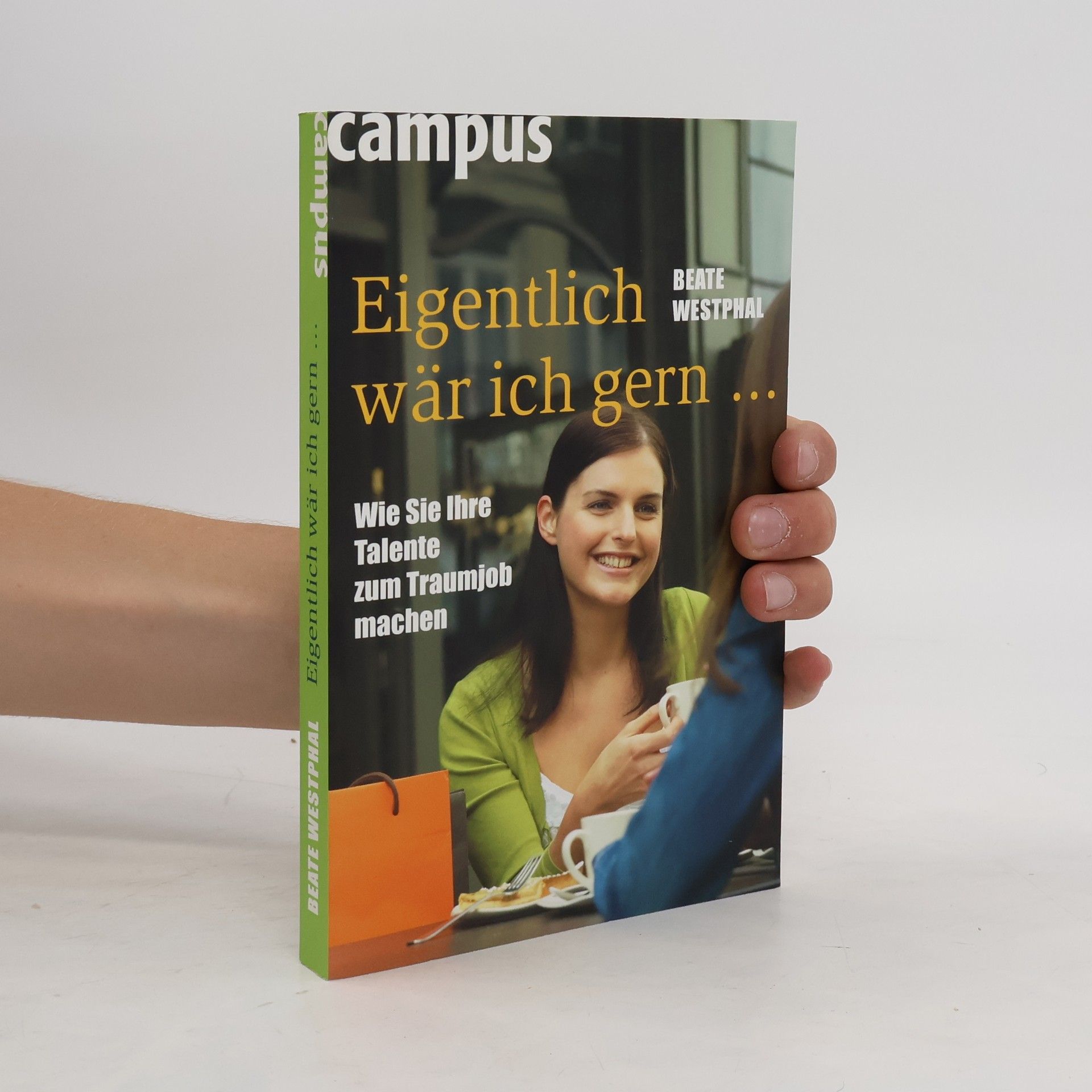Beate Westphal Eigentlich wär ich gern