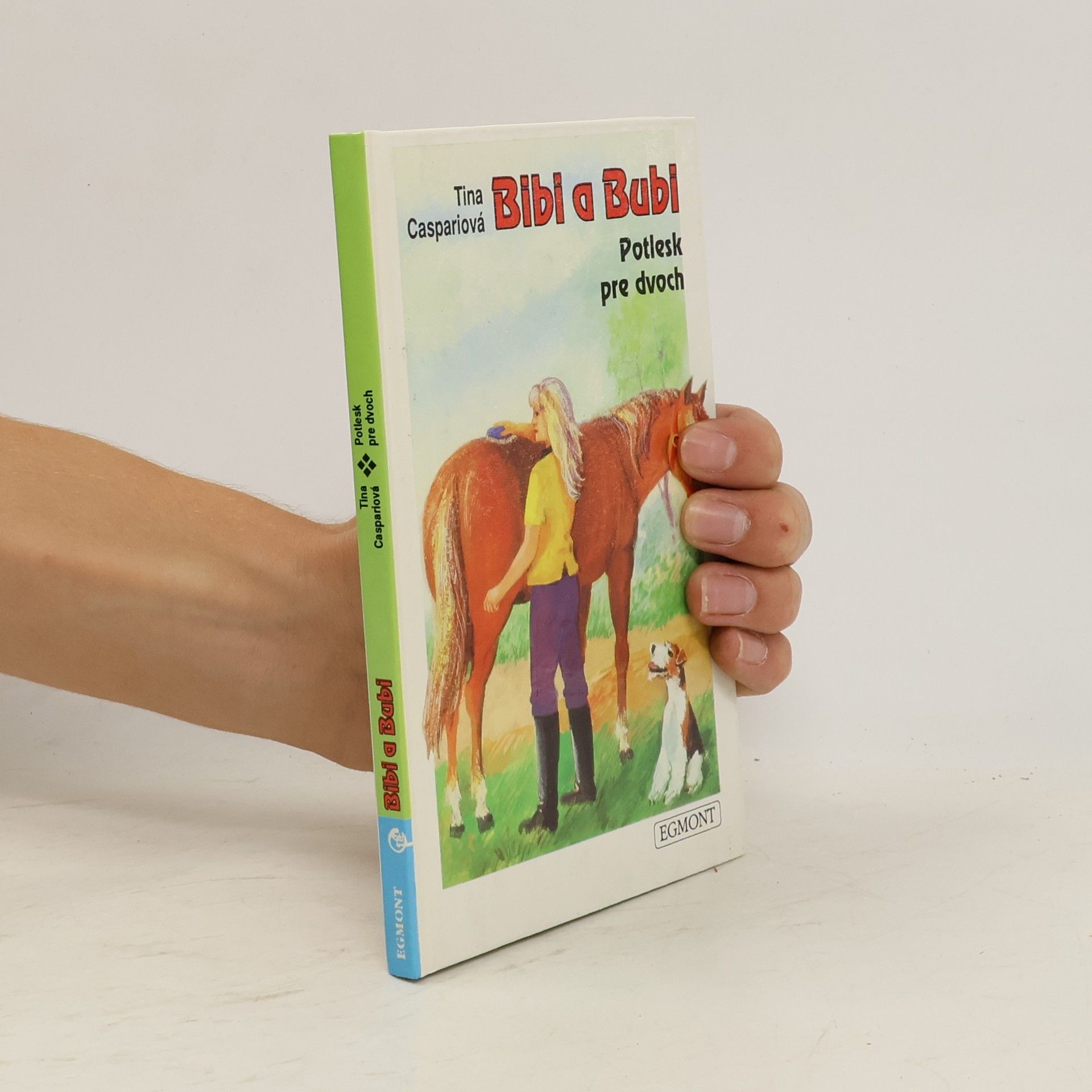 Tina Caspari Bibi a Bubi - Potlesk pre dvoch