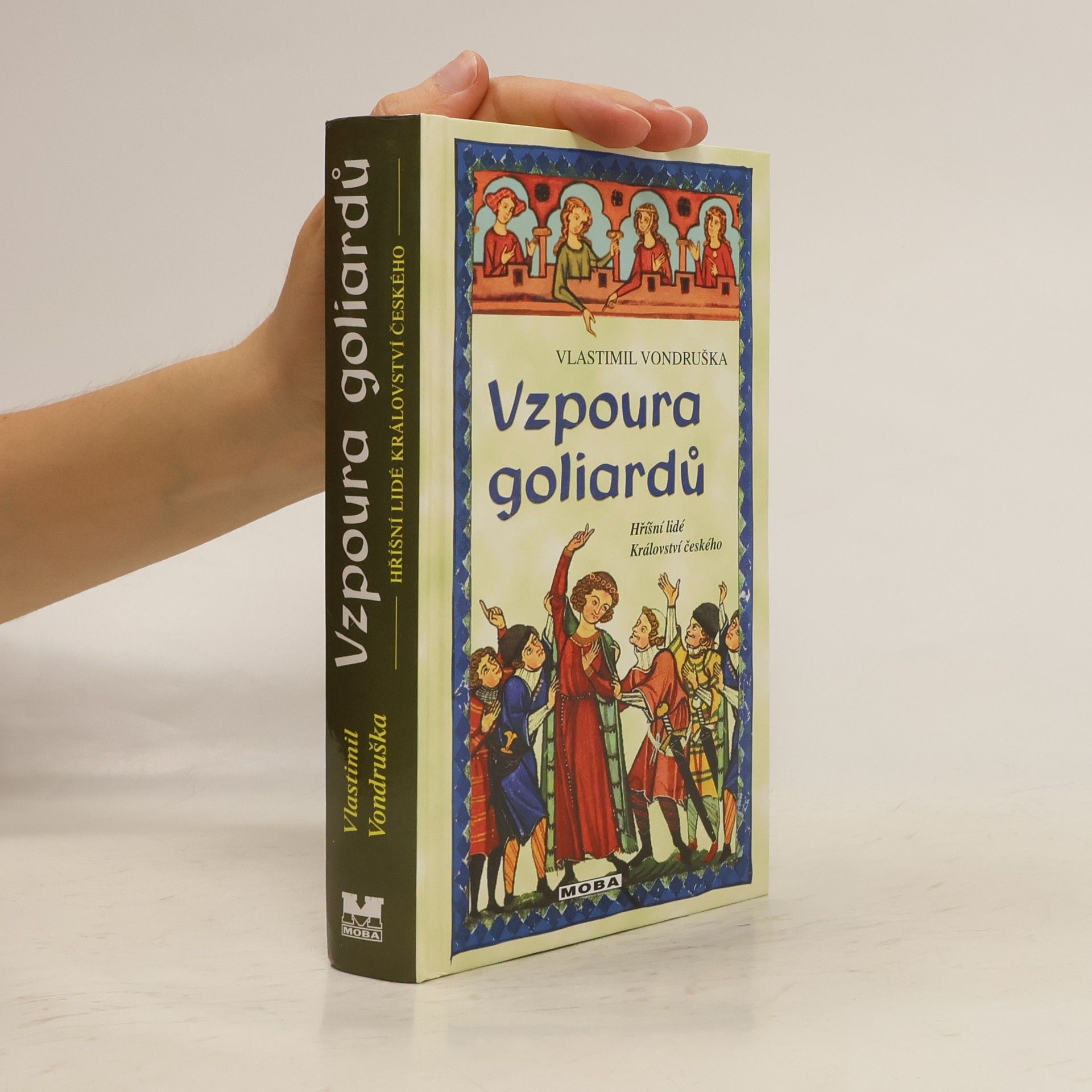 Vlastimil Vondruška Vzpoura goliardů