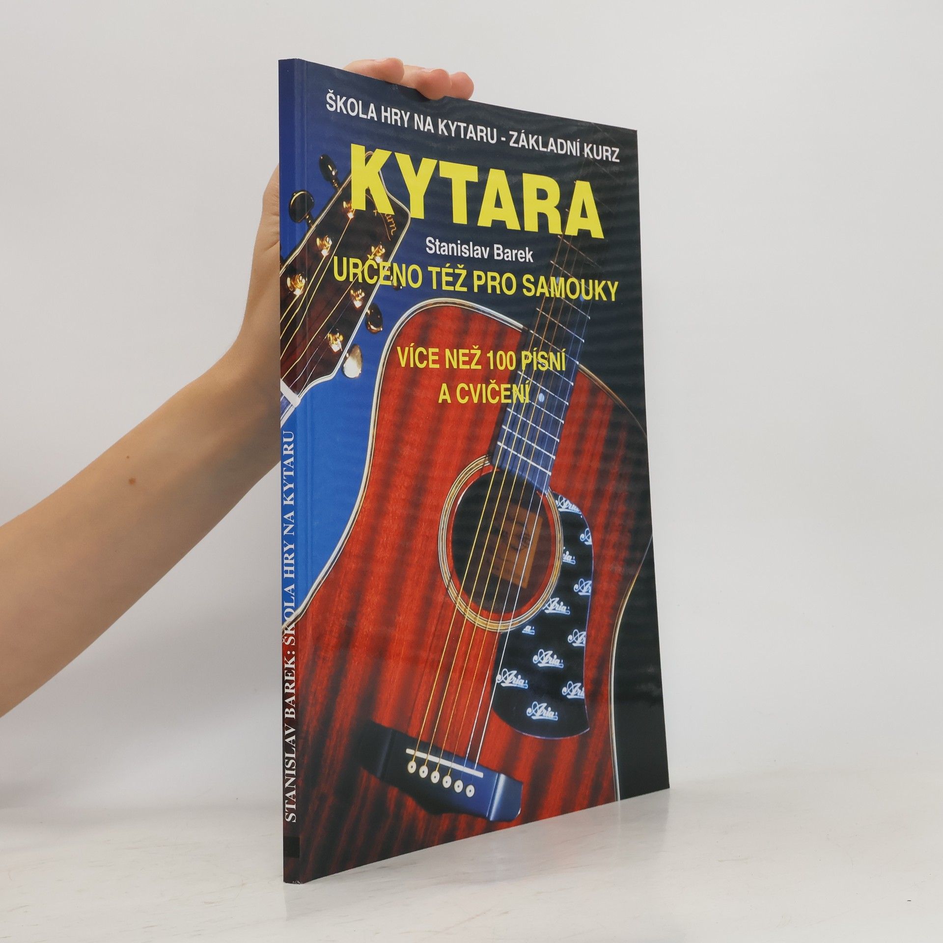 Stanislav Barek Kytara. Škola hry na kytaru - základní kurz