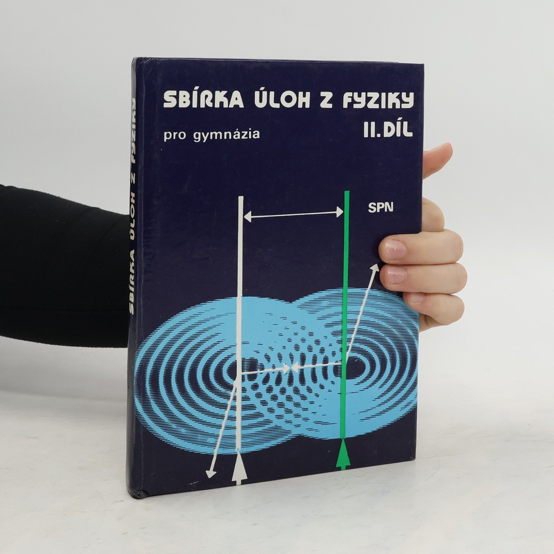 Oldřich Lepil Sbírka úloh z fyziky pro gymnázia. 2. díl
