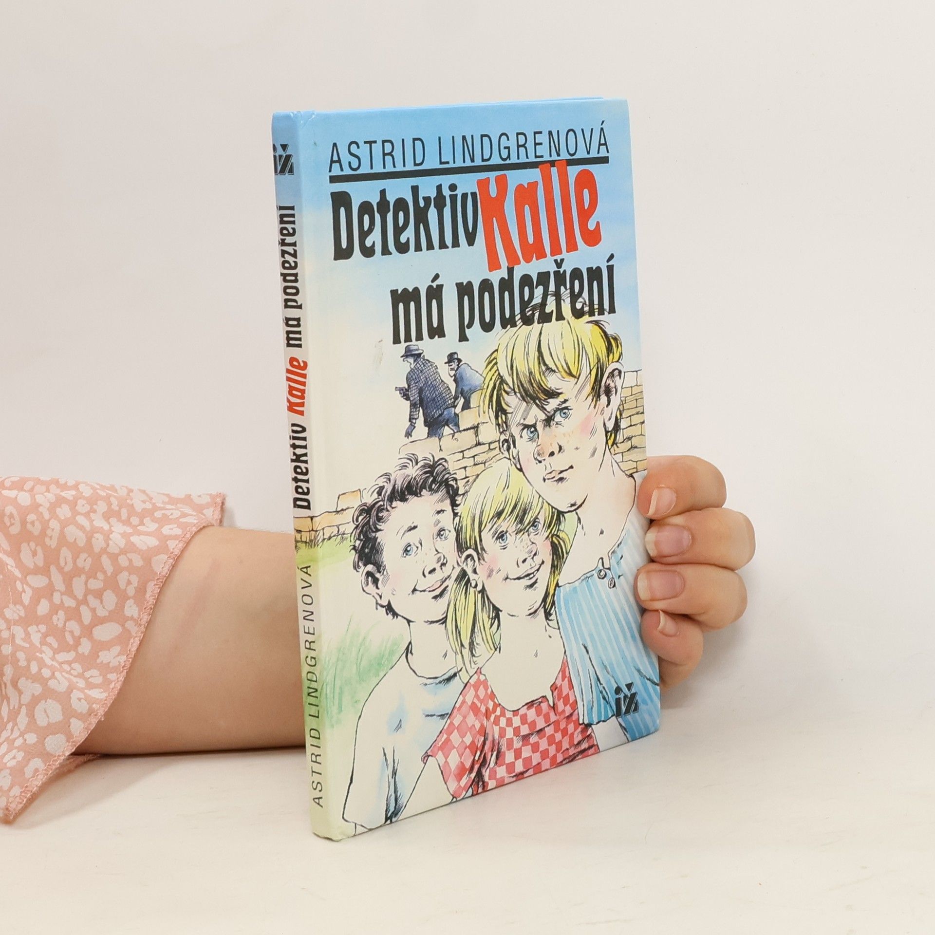 Astrid Lindgren Detektiv Kalle má podezření