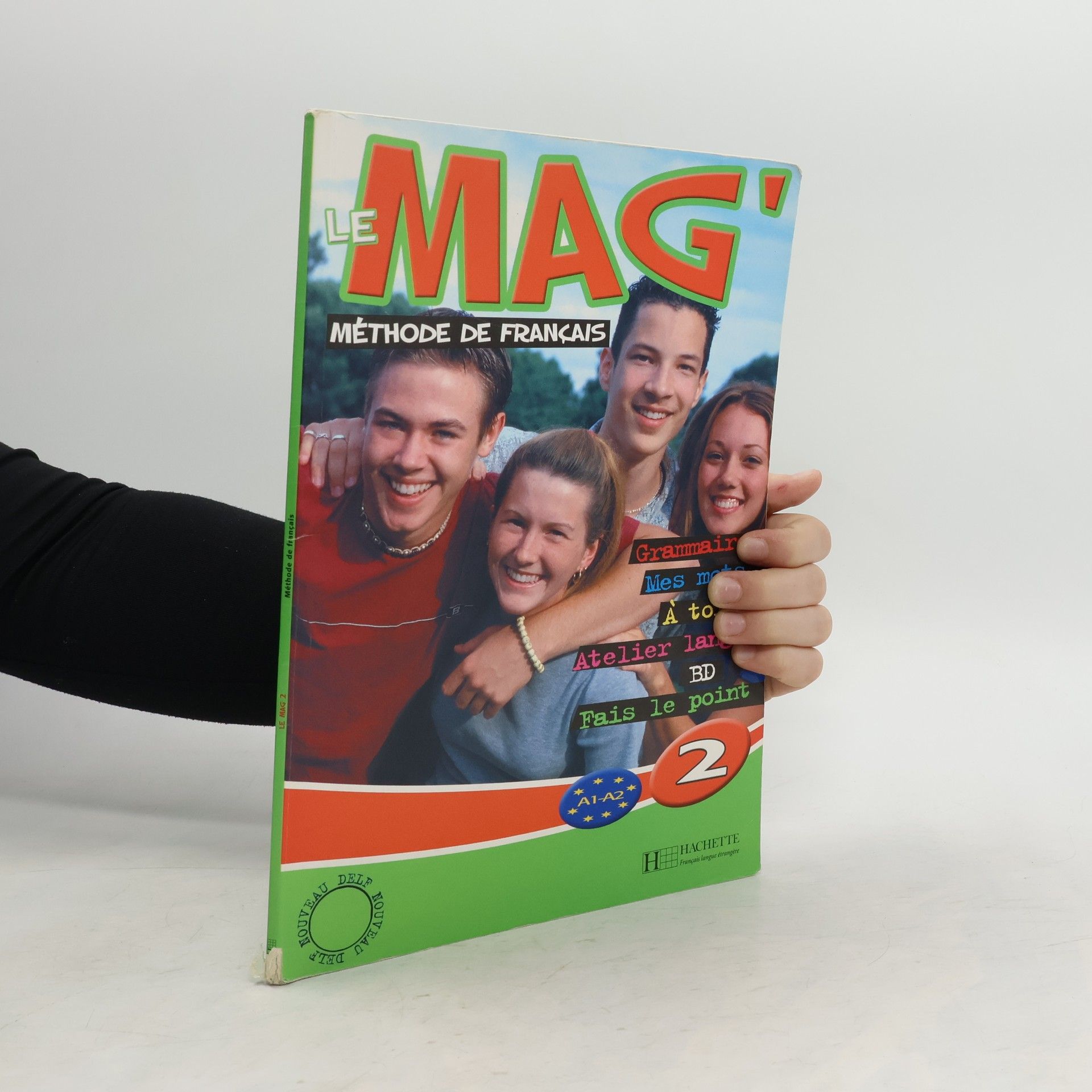 Céline Himber Le Mag´ 2 (A1-A2) Livre d´éleve
