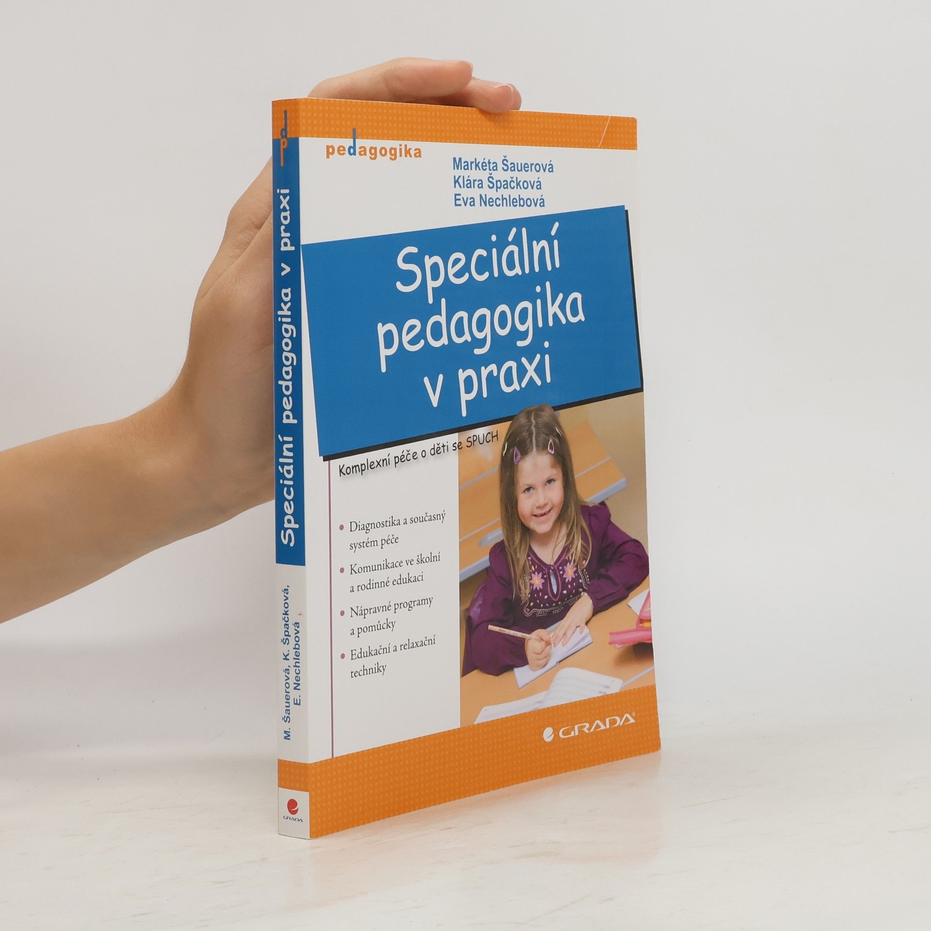 Markéta Švamberk Šauerová Speciální pedagogika v praxi