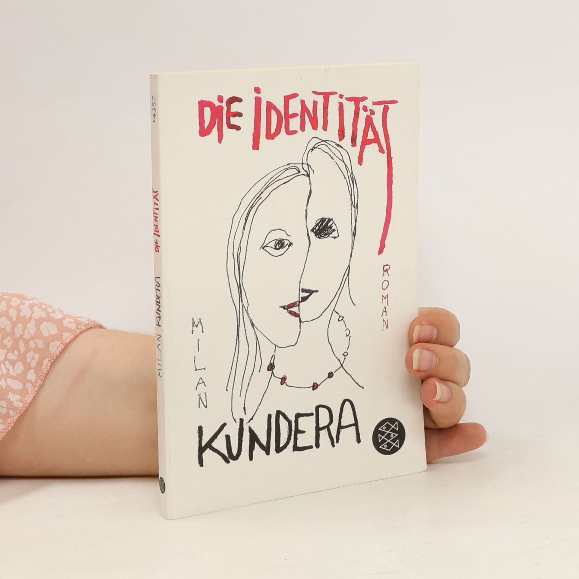 Milan Kundera Die Identität : Roman