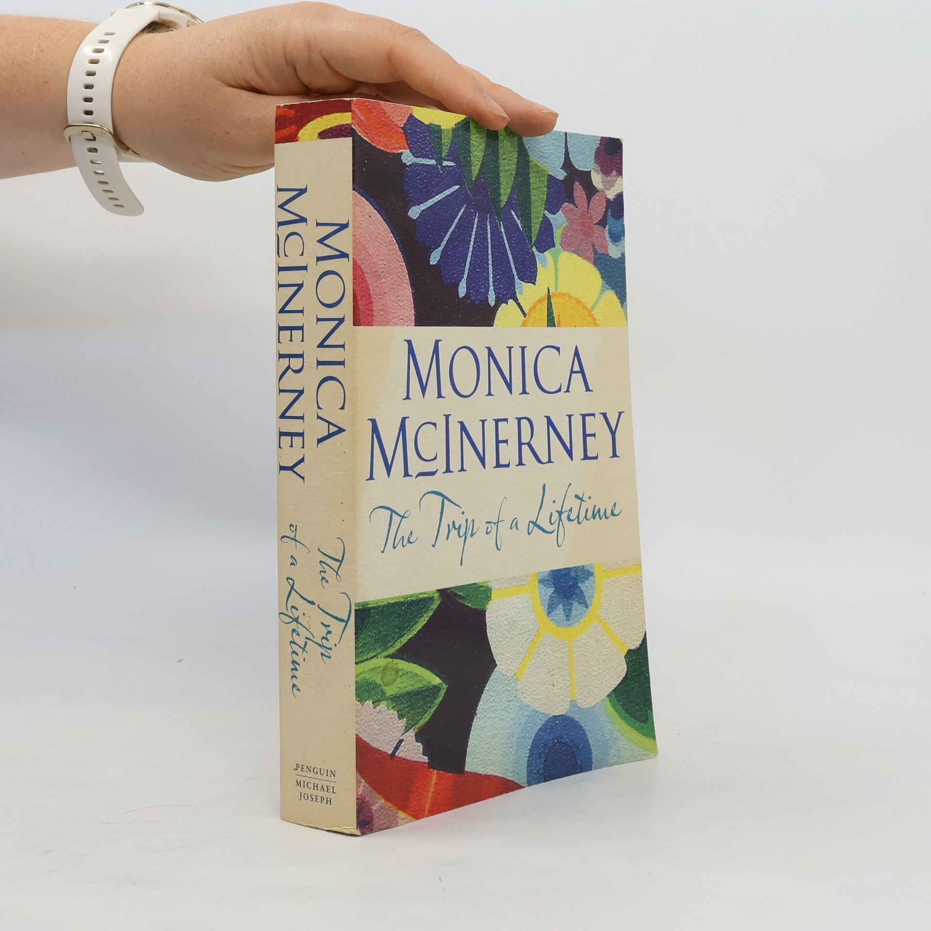 Monica McInerney The Trip of a Lifetime