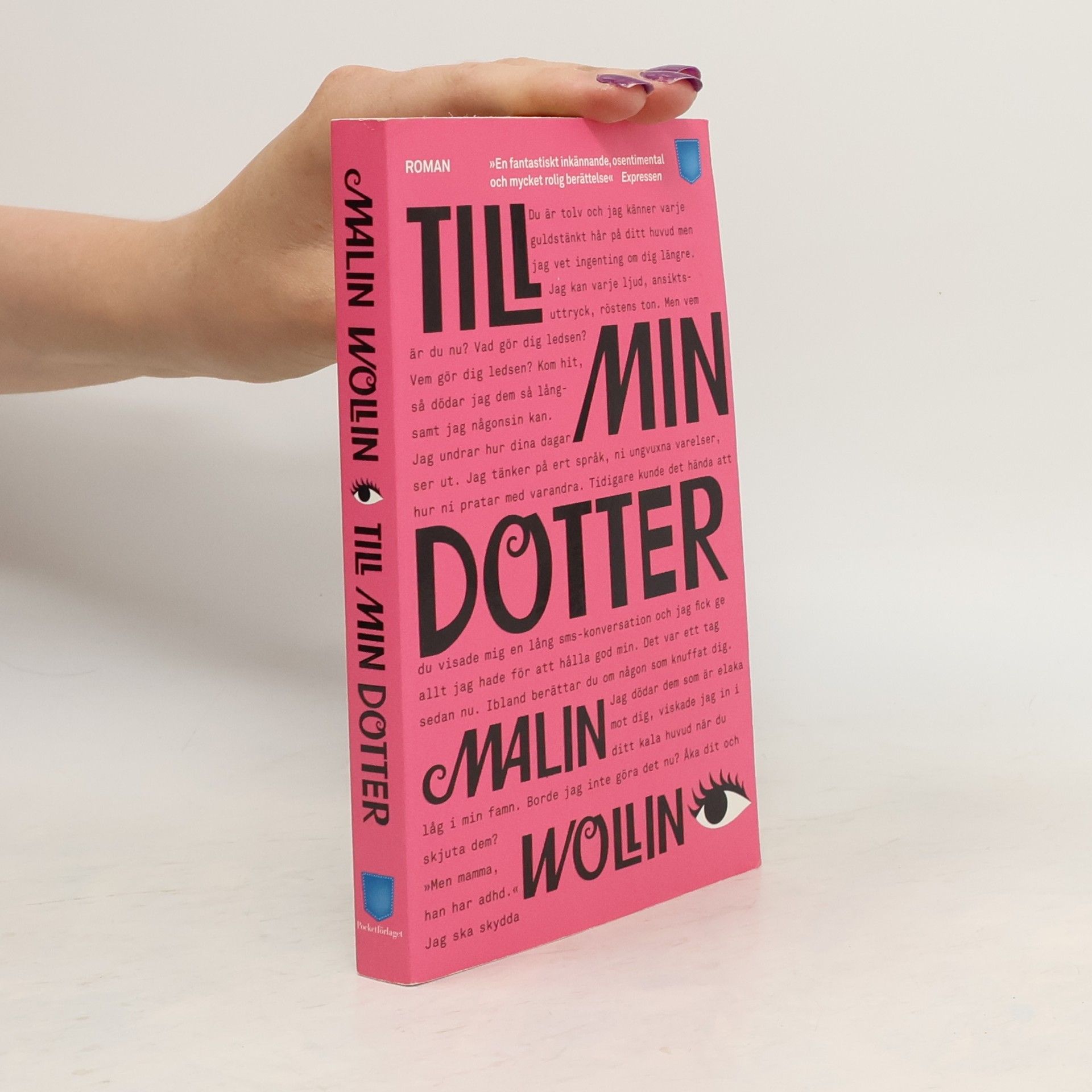 Malin Wollin Till min dotter