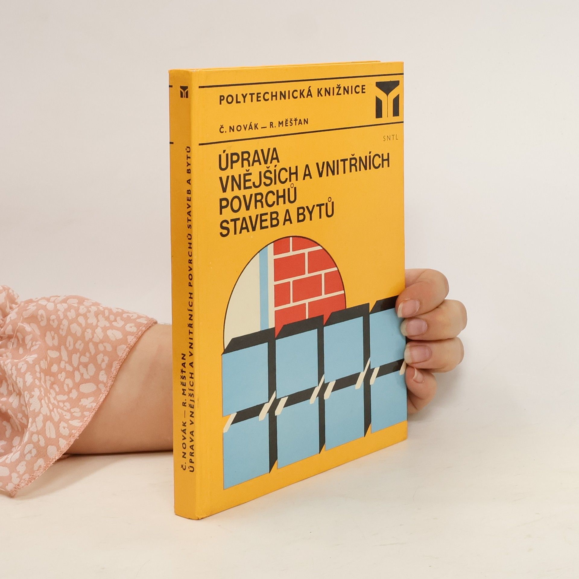Čestmír Novák Úprava vnějších a vnitřních povrchů staveb a bytů