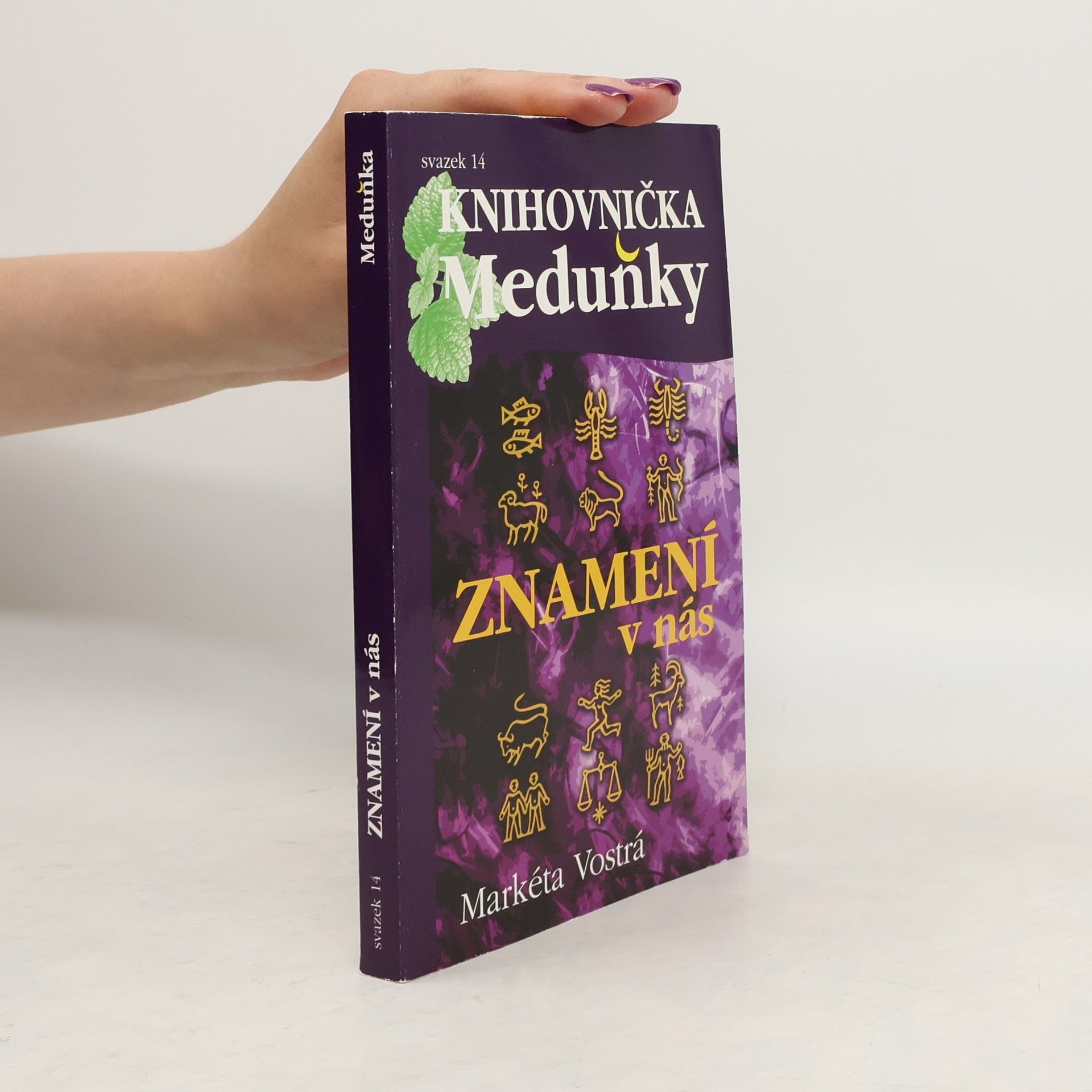 Markéta Vostrá Znamení v nás