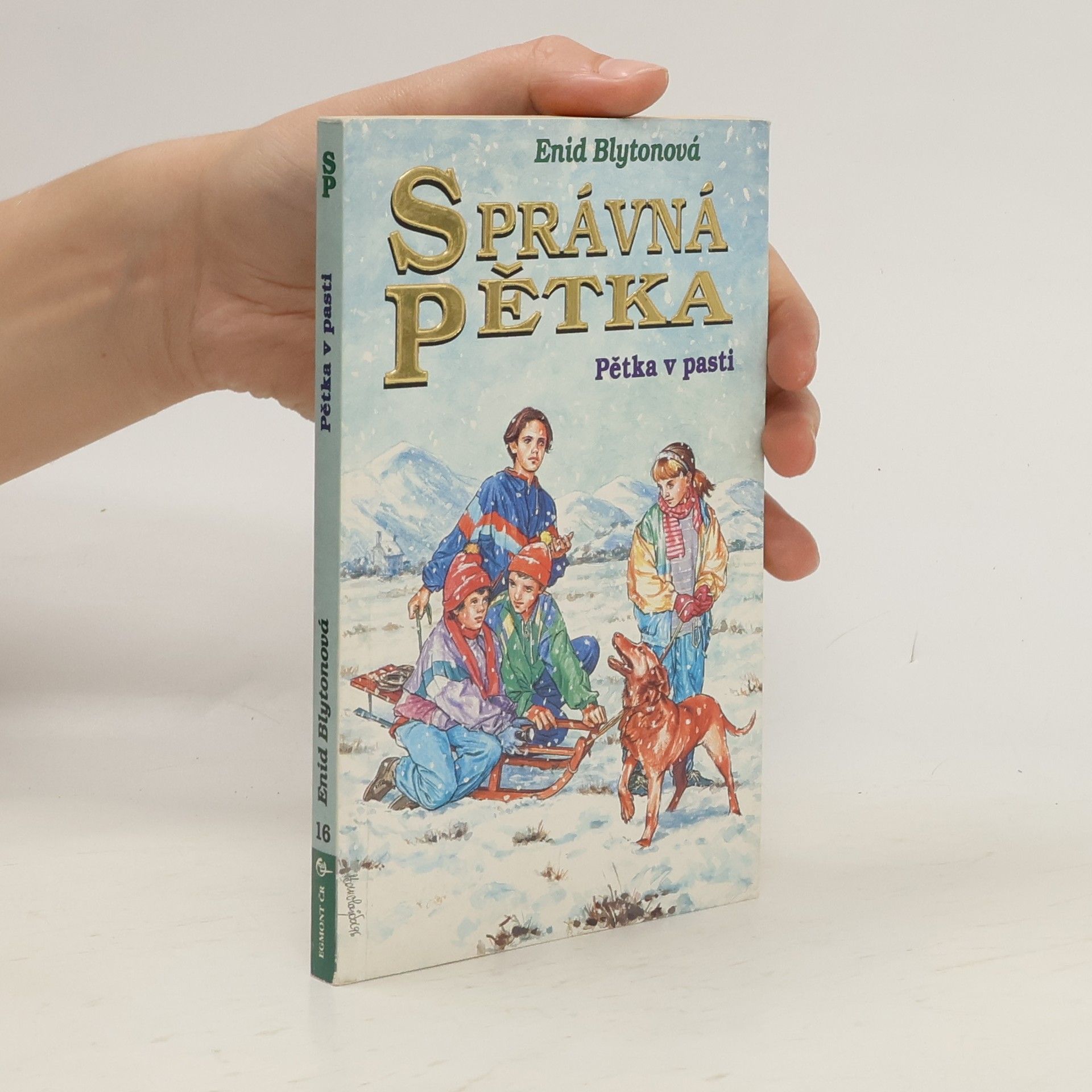 Enid Blyton Správná pětka - Pětka v pasti