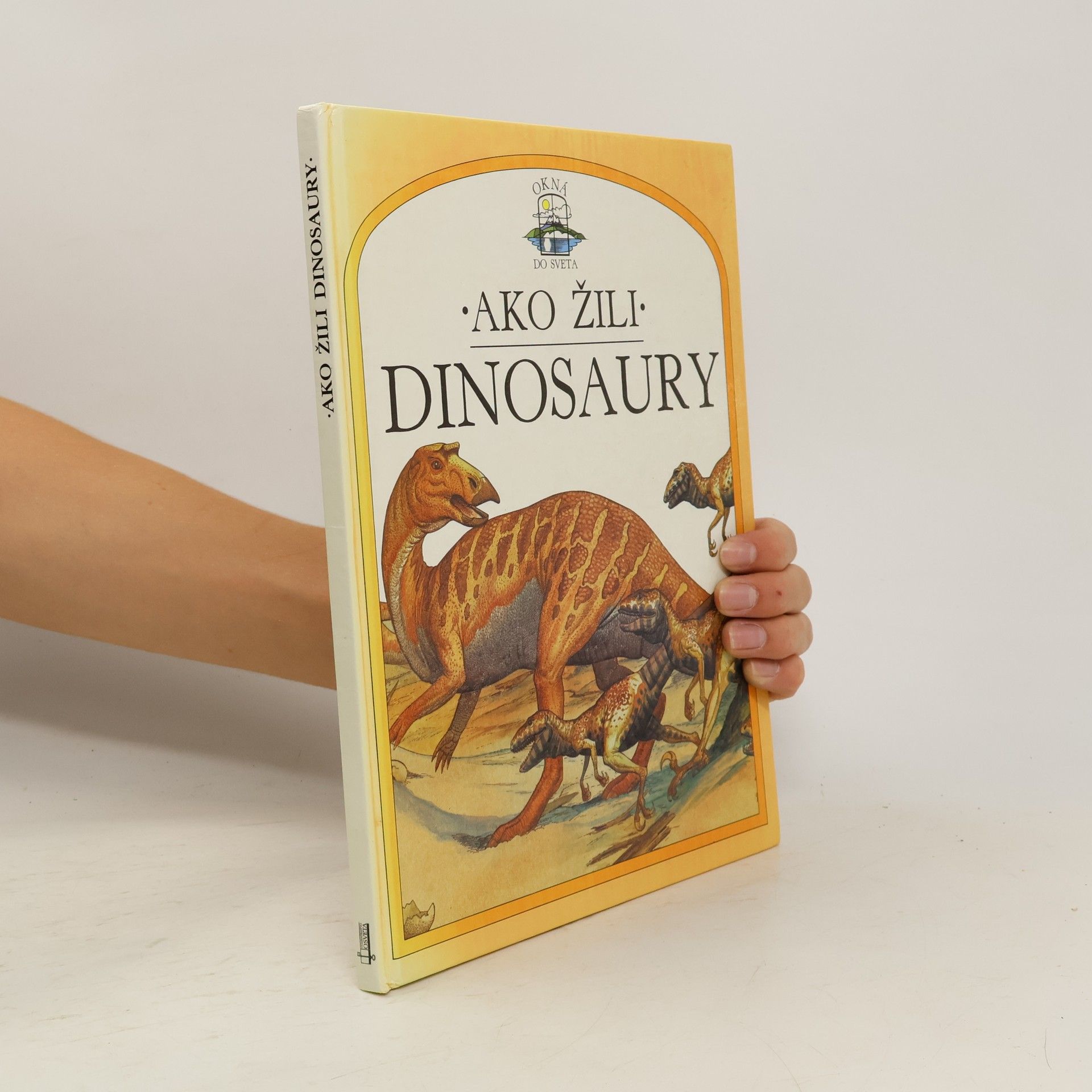 Steve Parker Ako žili dinosaury
