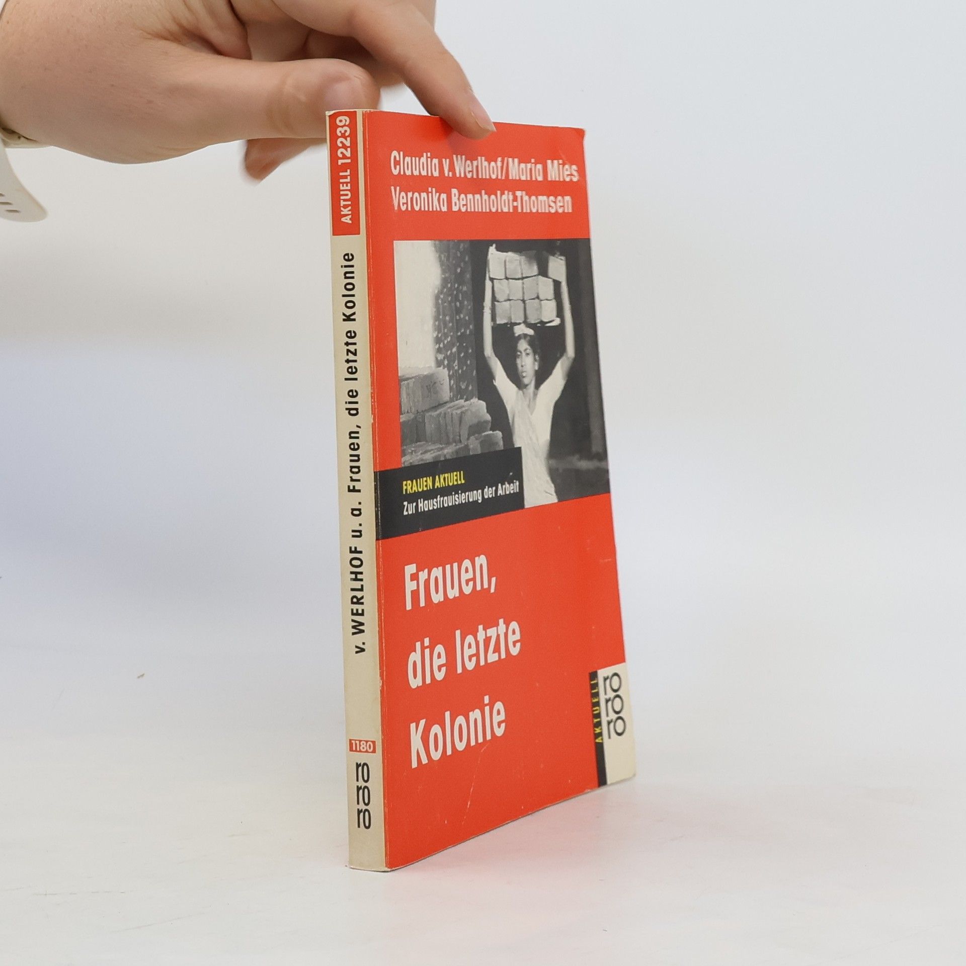 Claudia von Werlhof Frauen, die letzte Kolonie