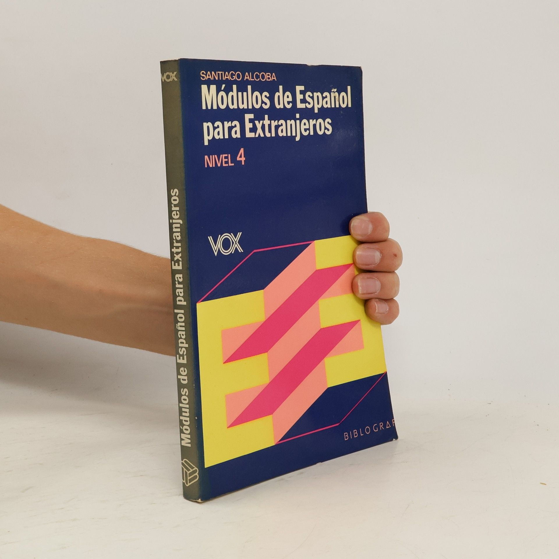 Santiago Alcoba Modulos de español para extranjeros. Nivel 4