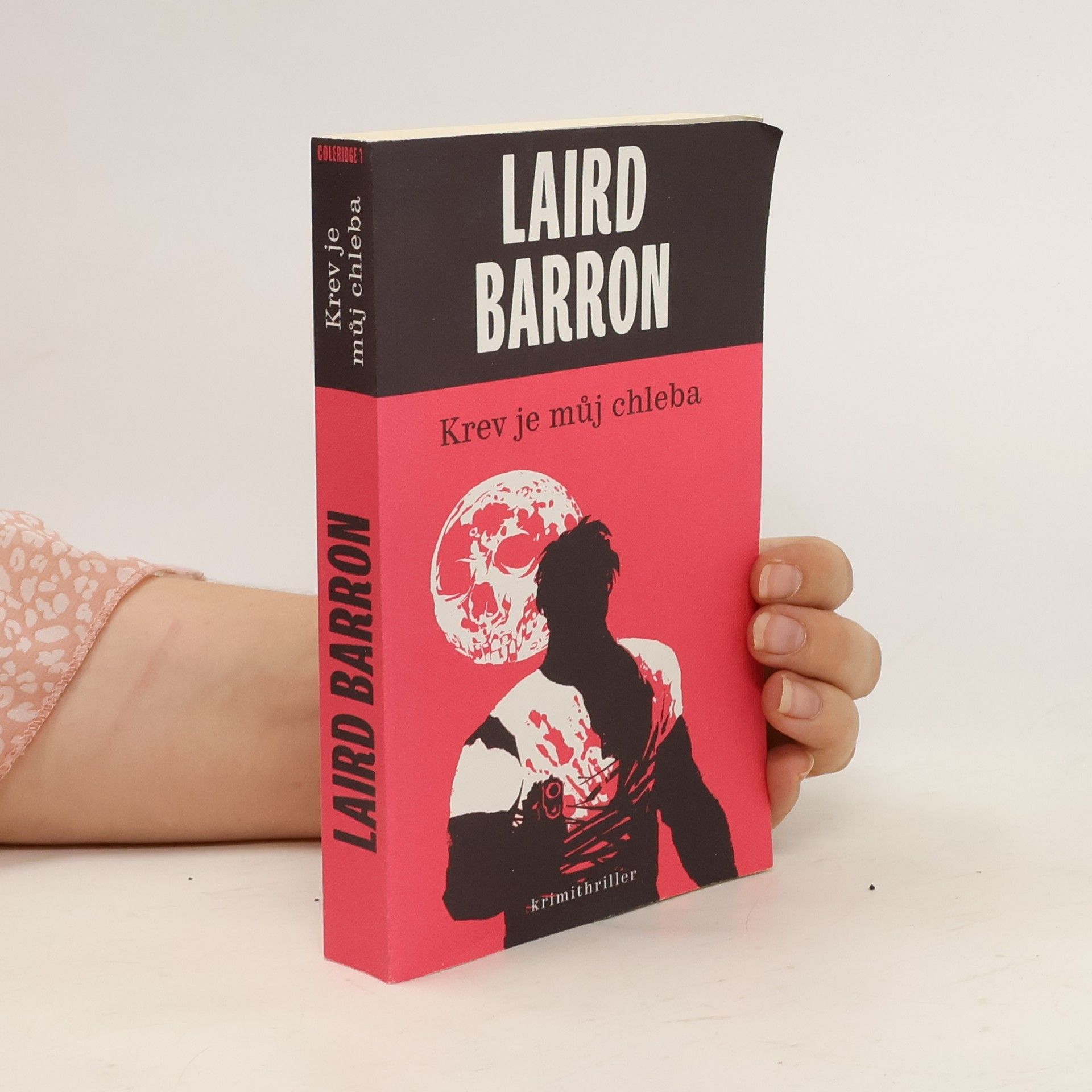 Laird Barron Krev je můj chleba