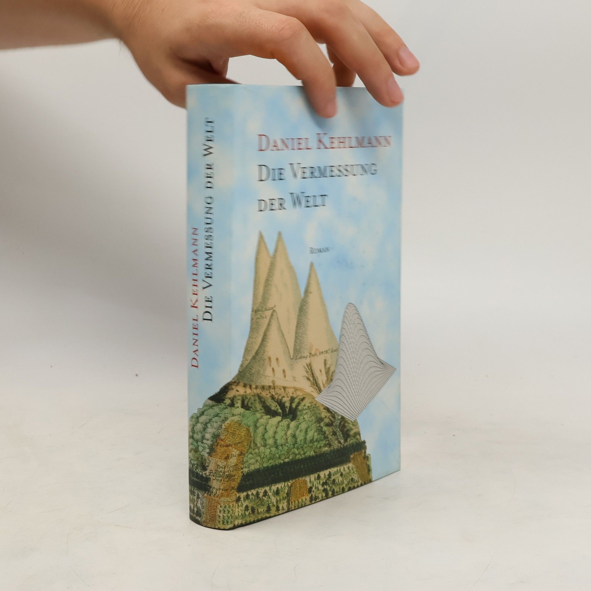 Daniel Kehlmann Die Vermessung der Welt