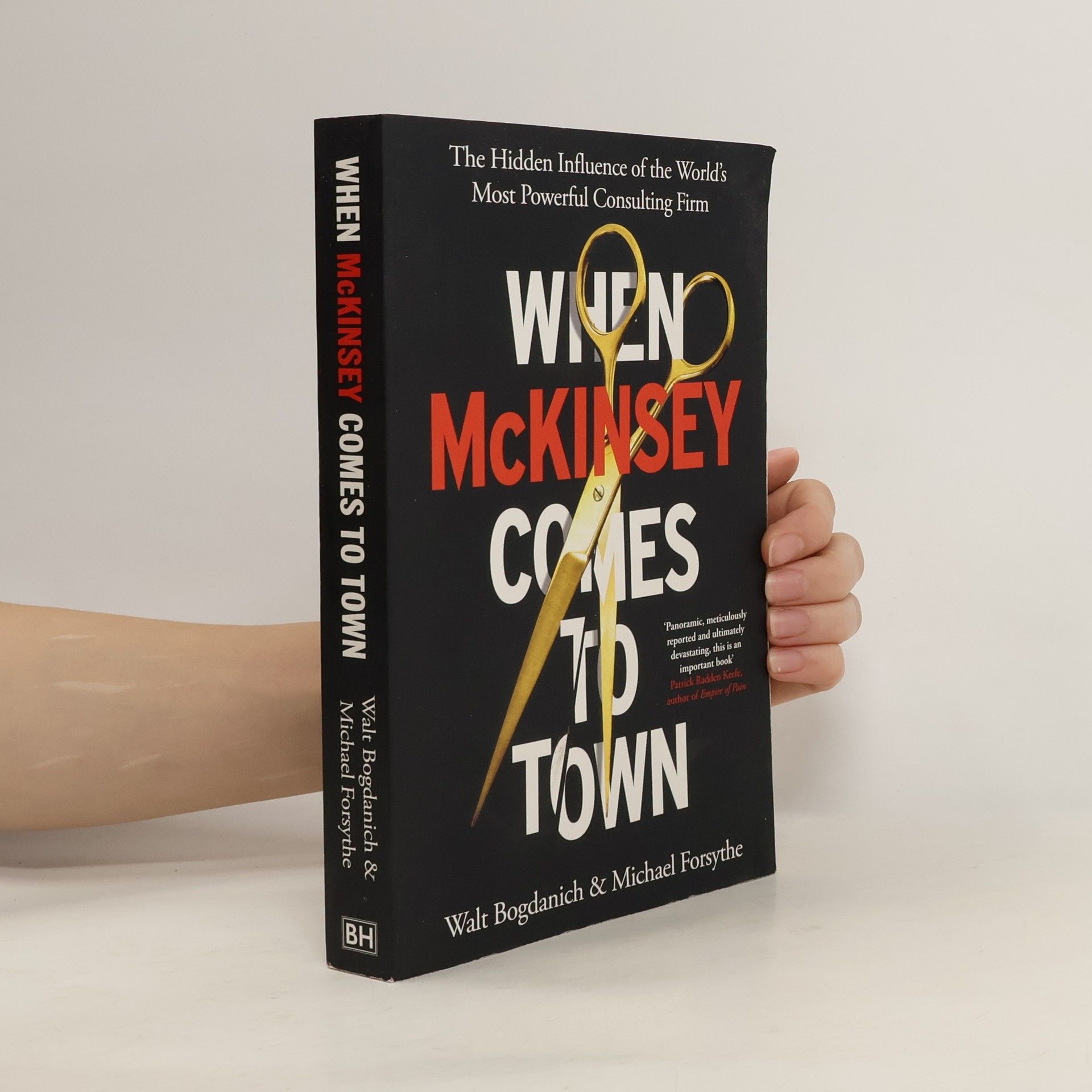 Walt Bogdanich When McKinsey Comes to Town - skladem, lehce poškozený kus