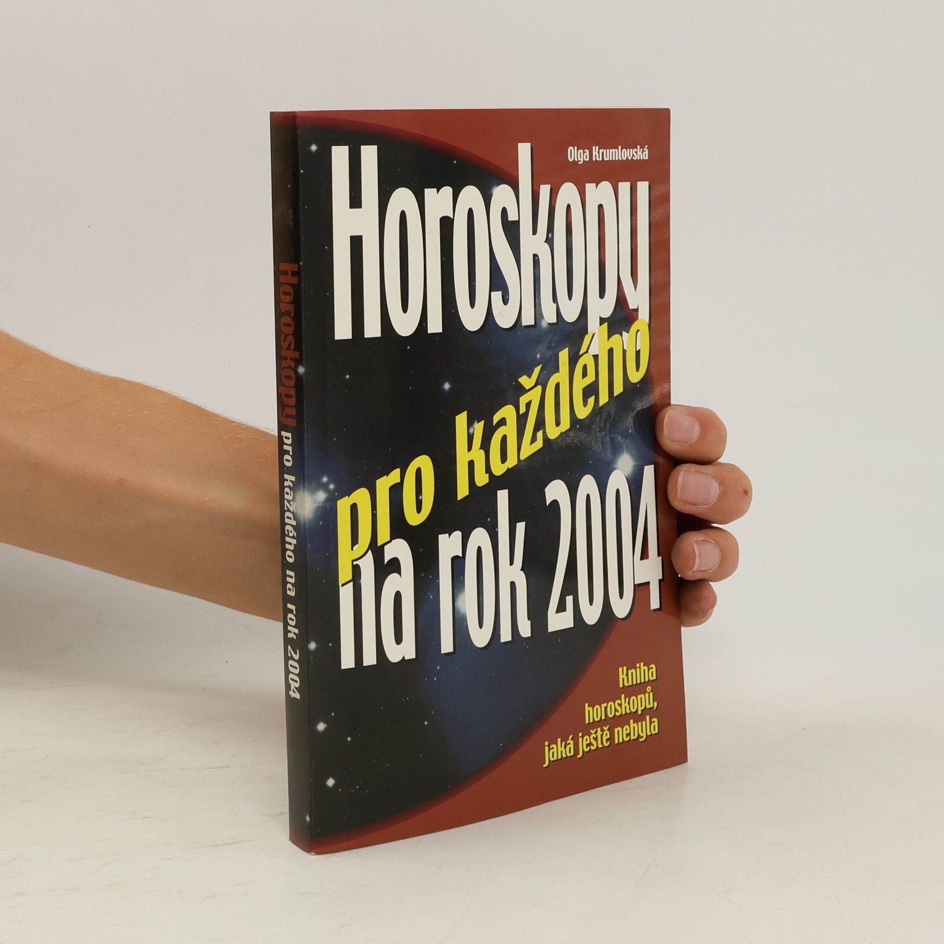 Olga Krumlovská Horoskopy pro každého na rok 2004