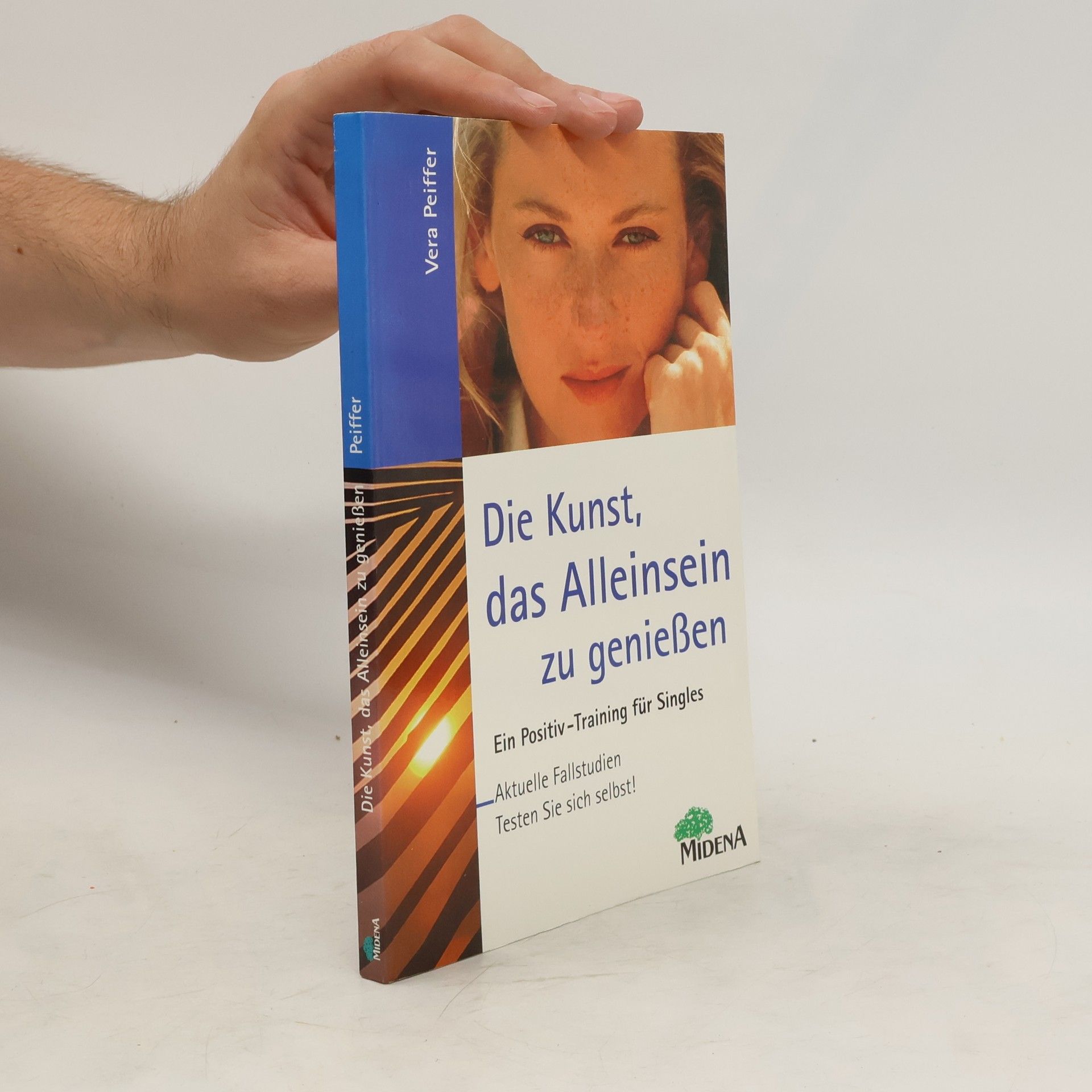 Vera Peiffer Die Kunst, das Alleinsein zu geniessen