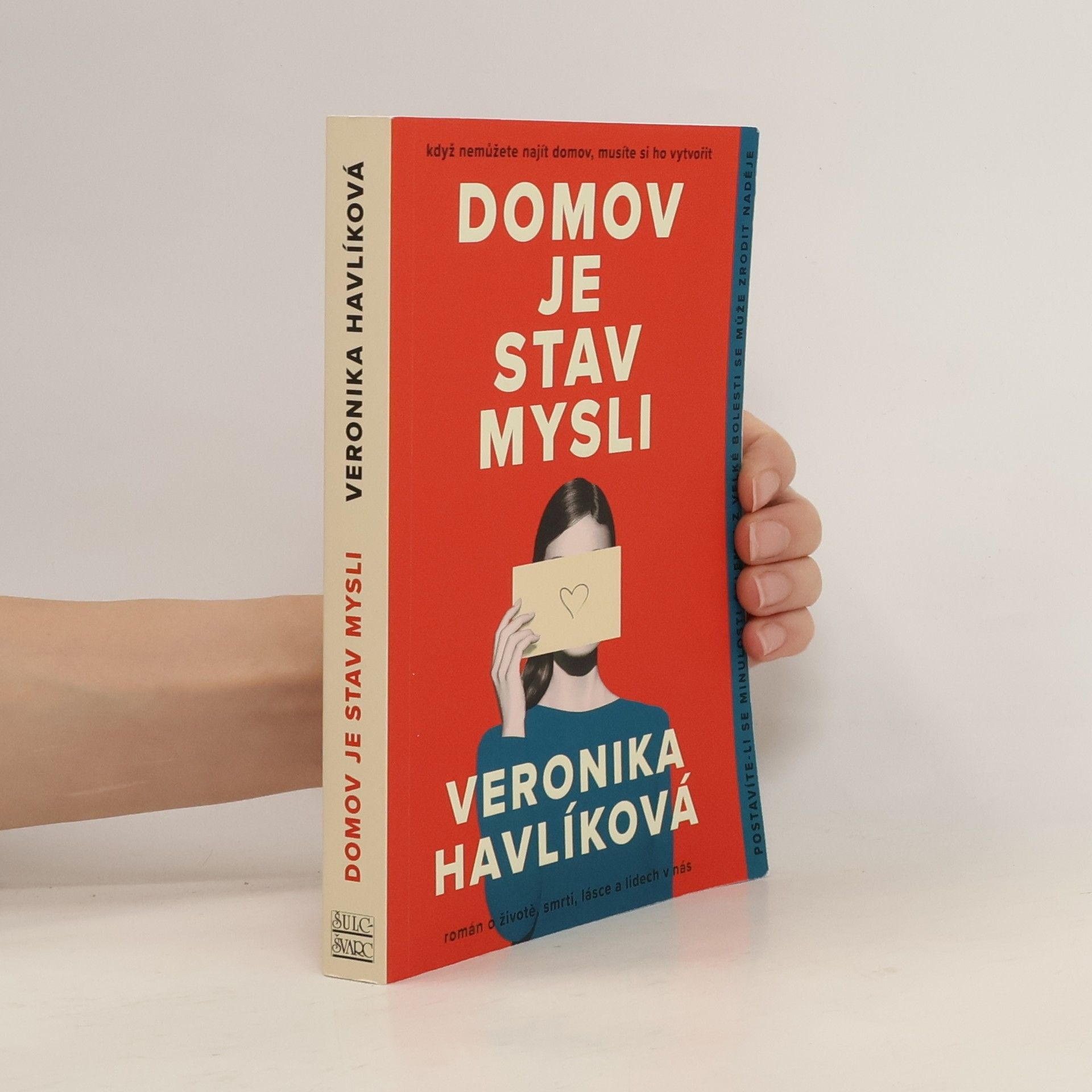 Veronika Havlíková Domov je stav mysli