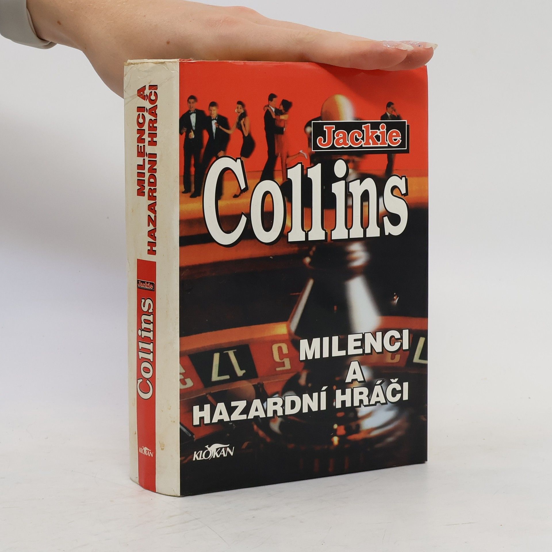 Jackie Collins Milenci a hazardní hráči