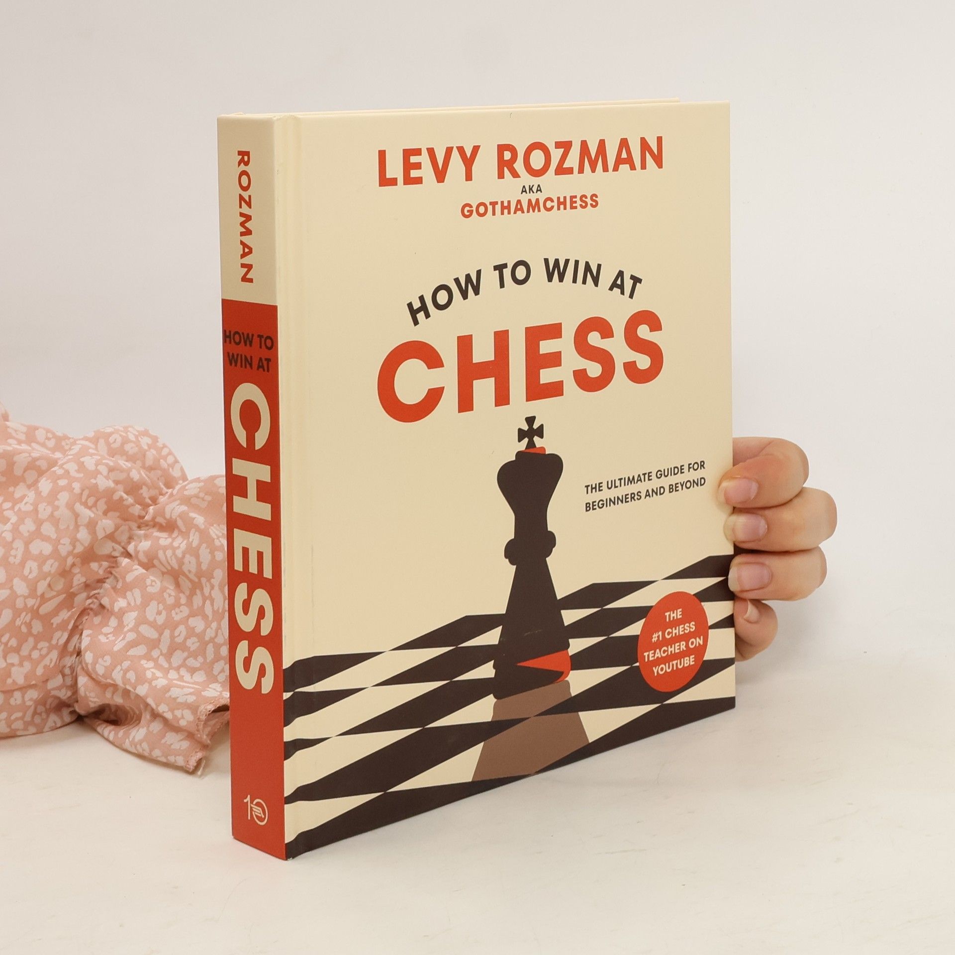 Levy Rozman How to Win at Chess