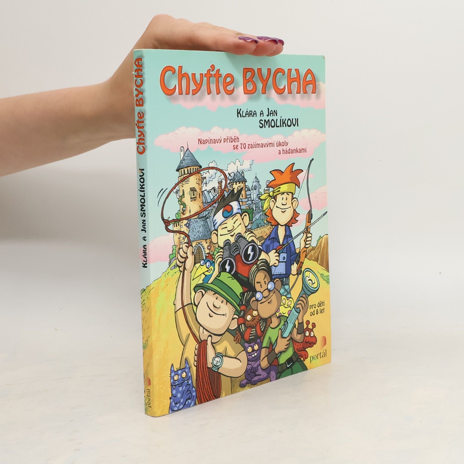 Klára Smolíková Chyťte Bycha