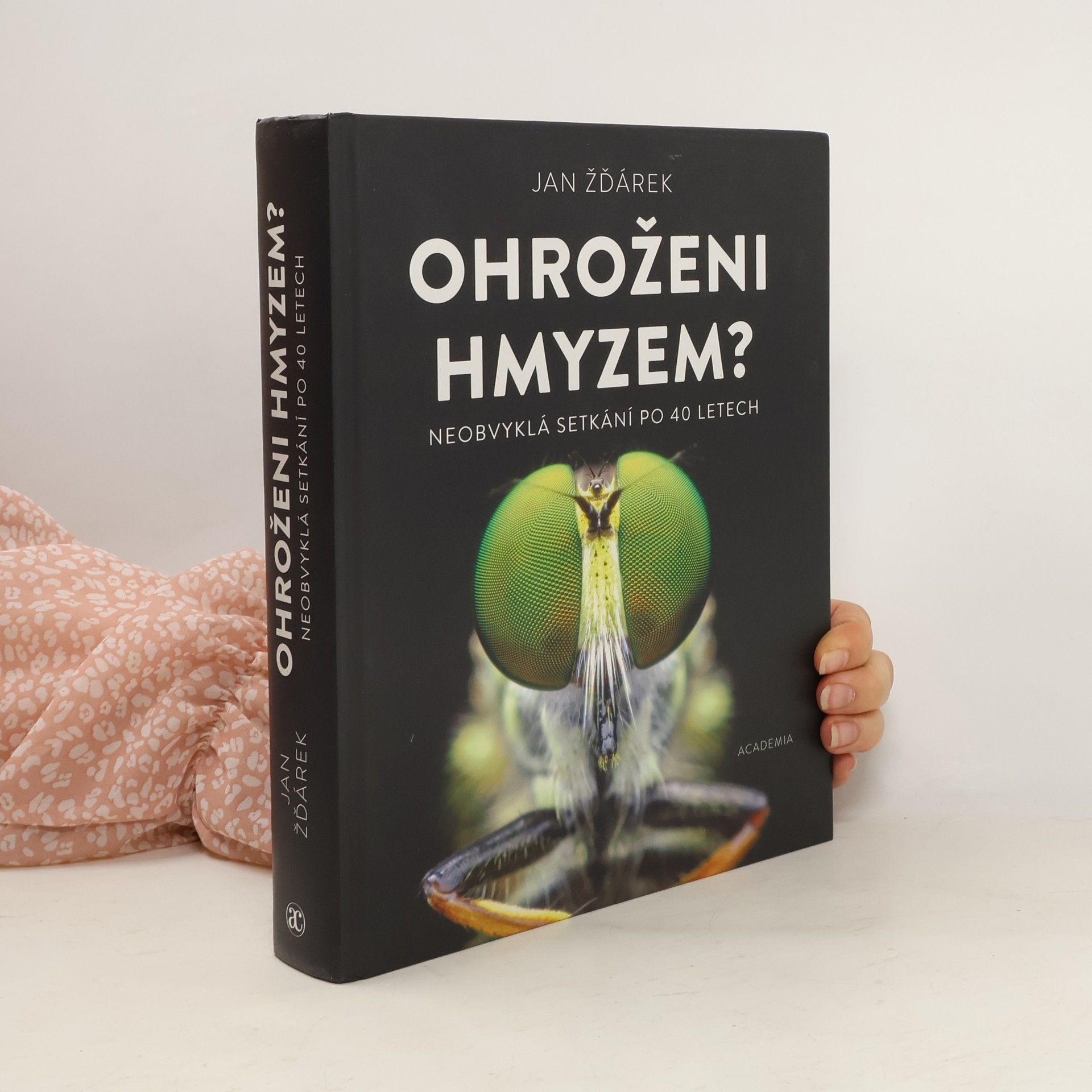 Jan Žďárek Ohroženi hmyzem?