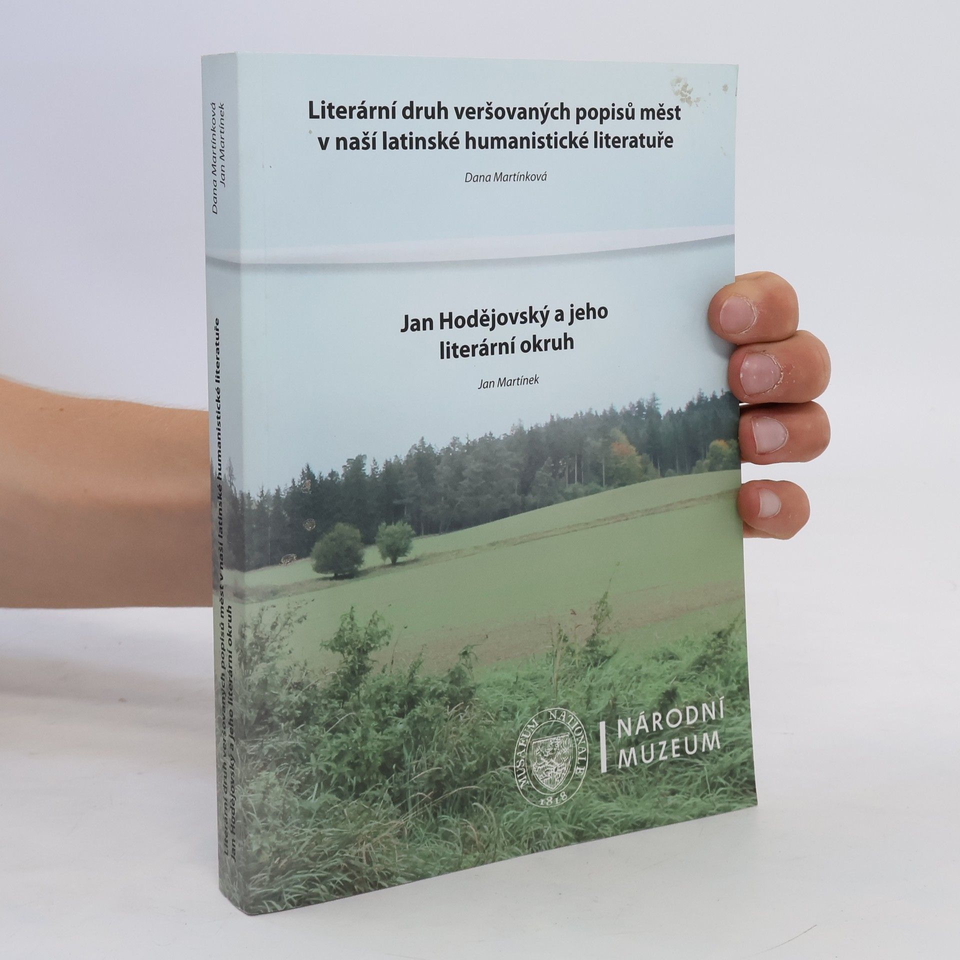 Dana Martinková Literární druh veršovaných popisů měst v naší latinské humanistické literatuře