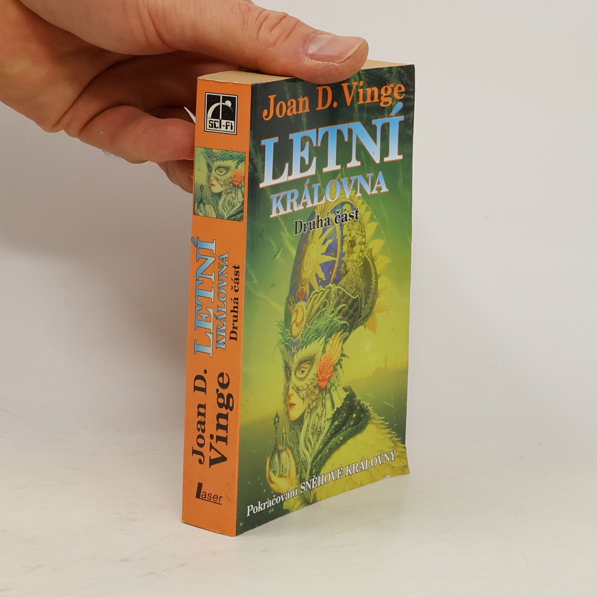 Joan D. Vinge Letní královna. Část druhá