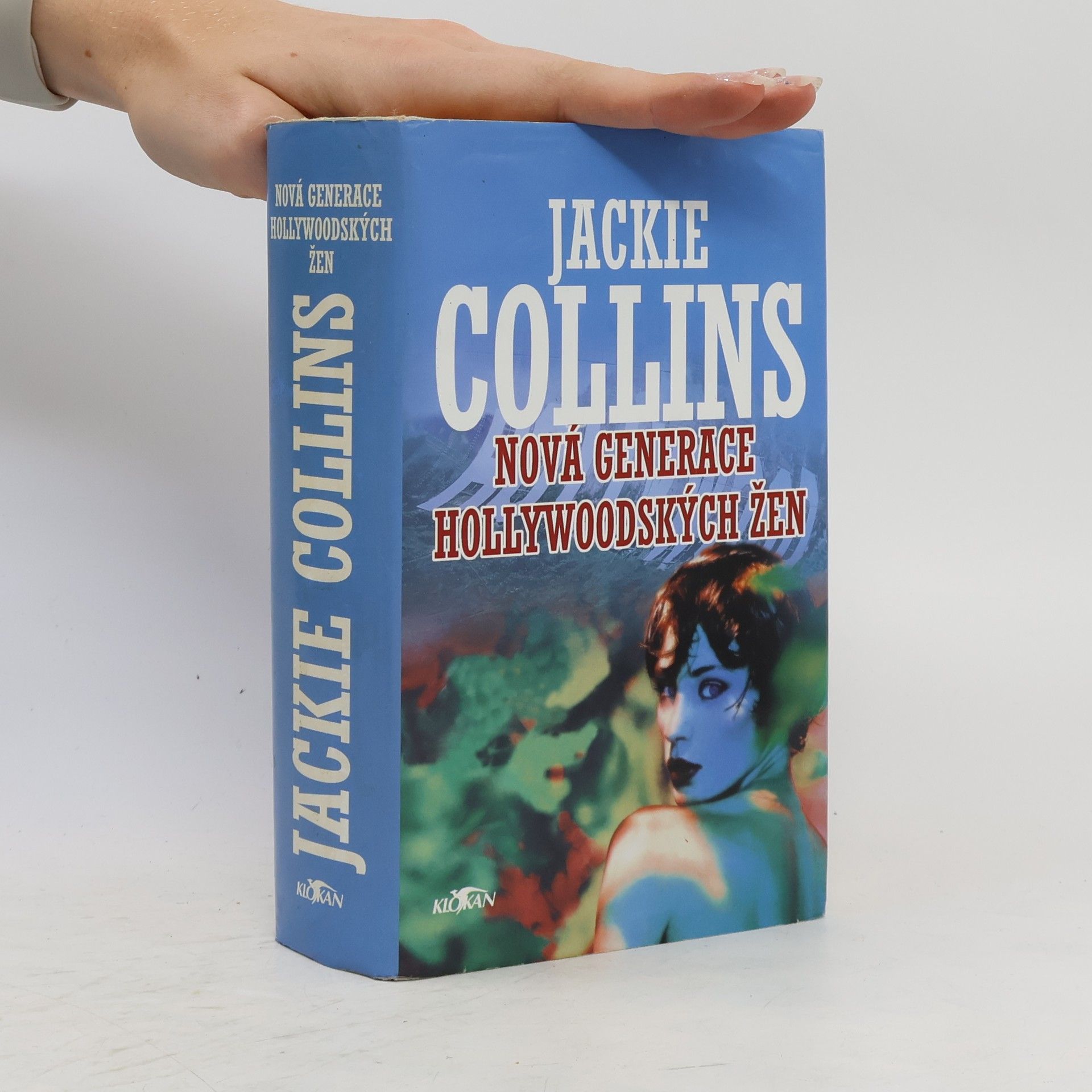 Jackie Collins Nová generace hollywoodských žen