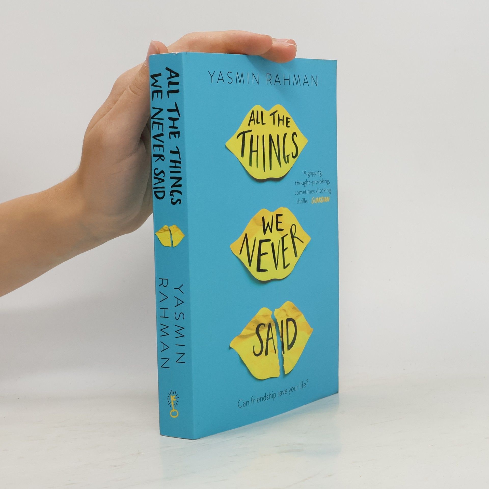 Yasmin Rahman All the things we never said