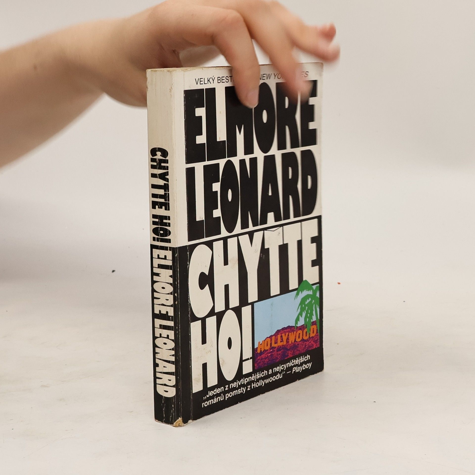 Elmore Leonard Chyťte ho!