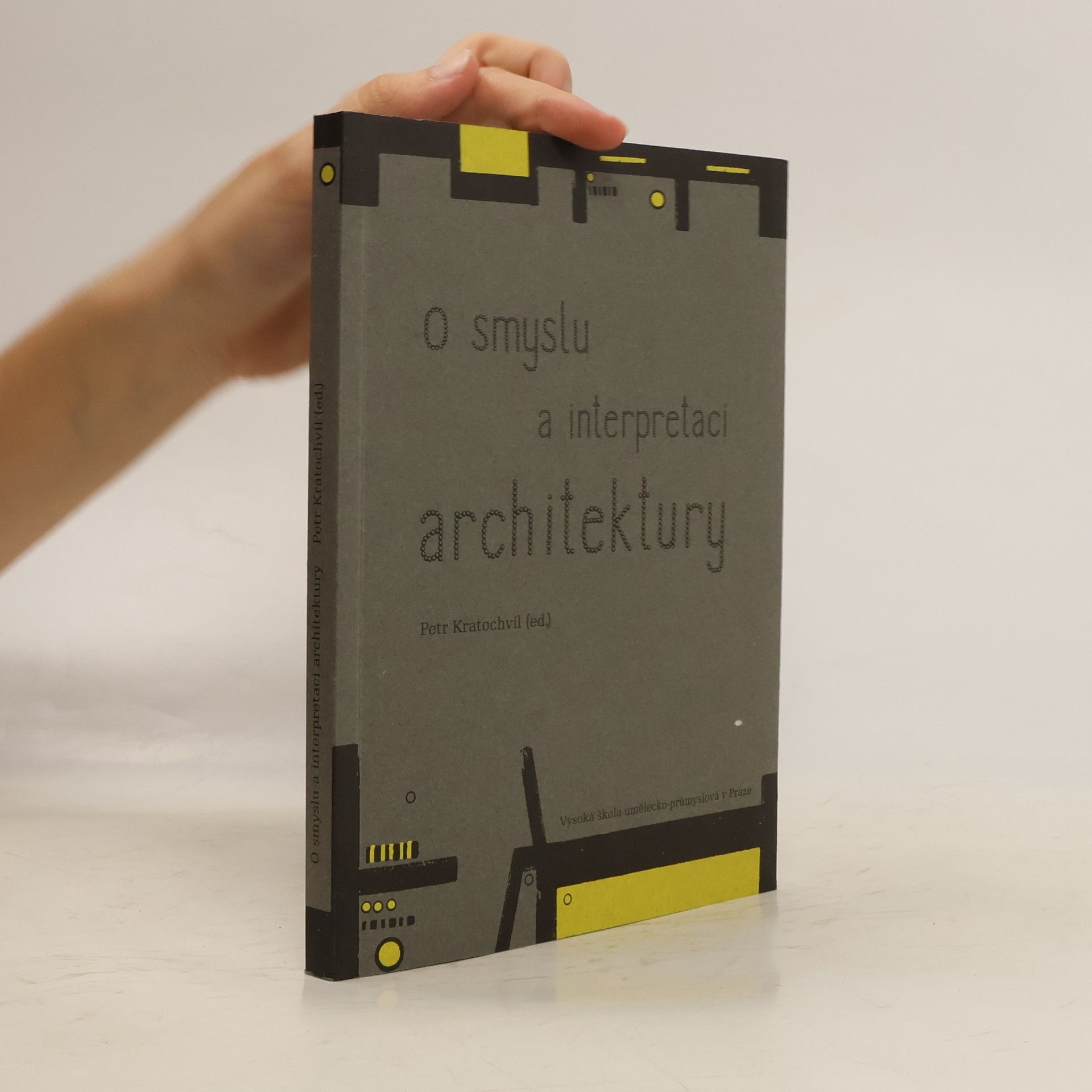 Petr Kratochvíl O smyslu a interpretaci architektury