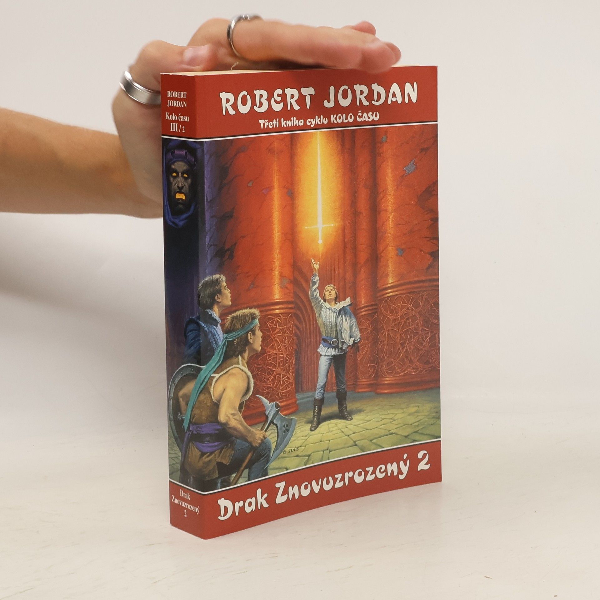 Robert Jordan Kolo času III/2. Drak znovuzrozený
