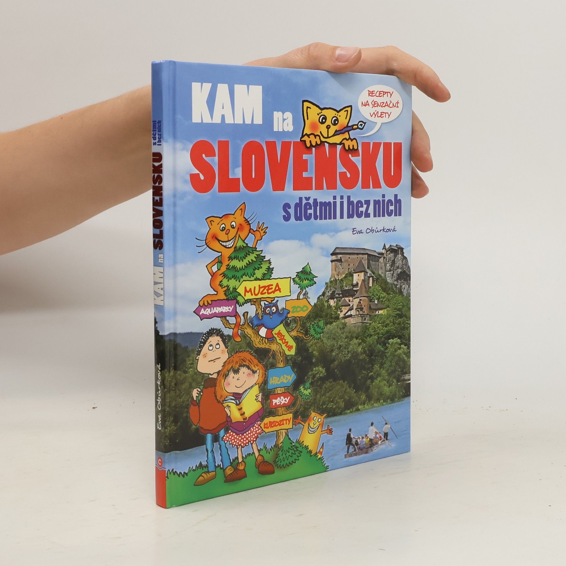 Eva Obůrková Kam na Slovensku s dětmi i bez nich