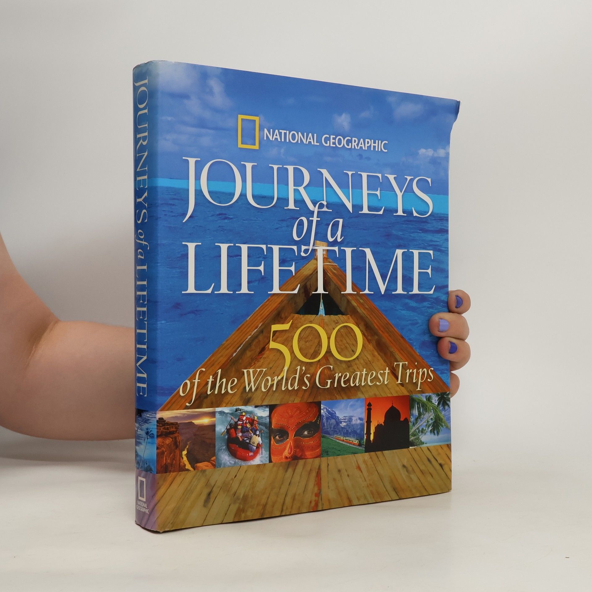 National Geographic Society (U.S.) Journeys of a Lifetime