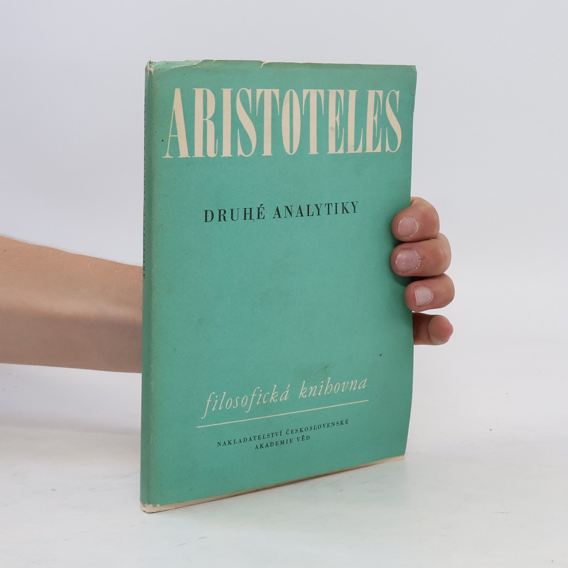 Karel Berka Organon. IV, Druhé analytiky