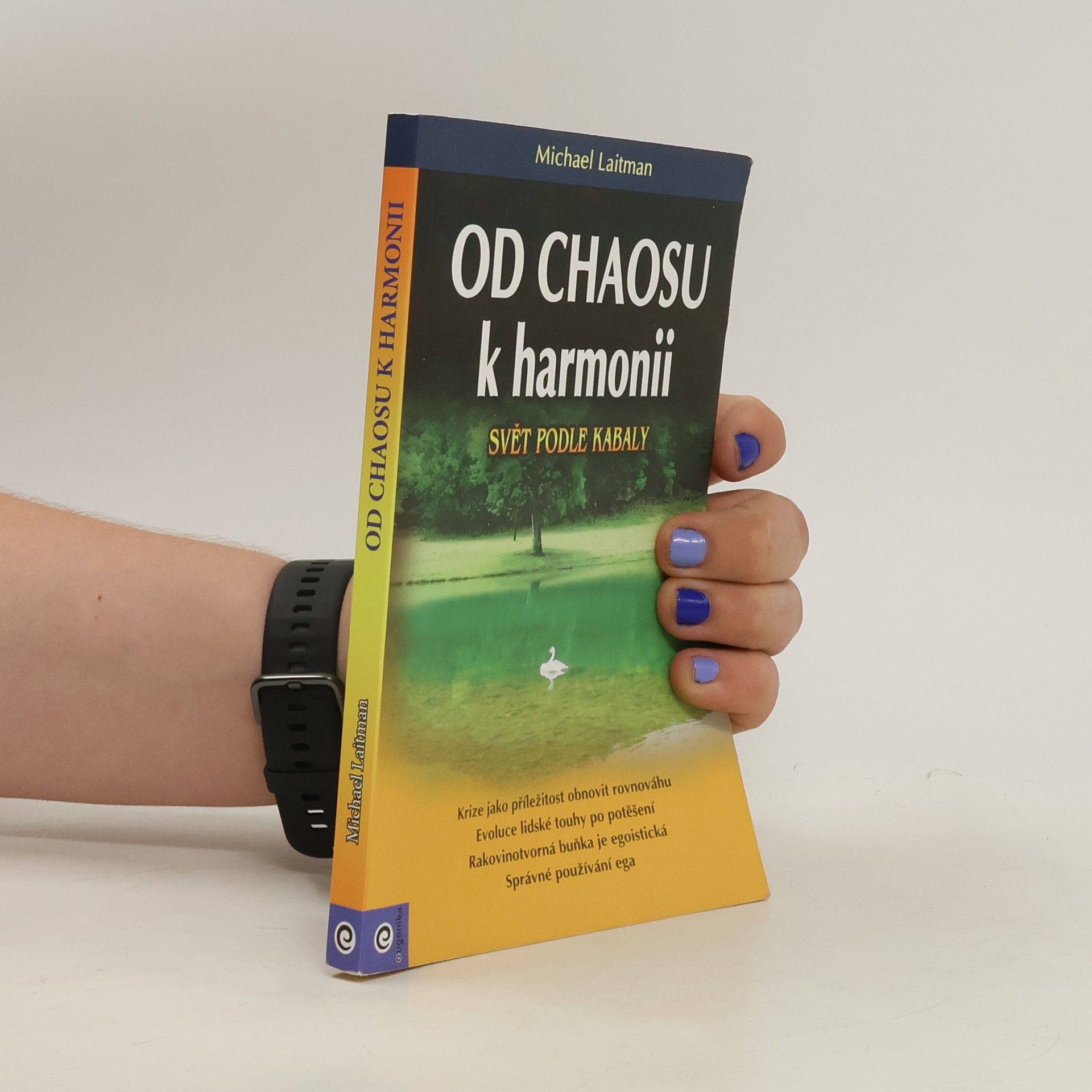 Michael Laitman Od chaosu k harmonii