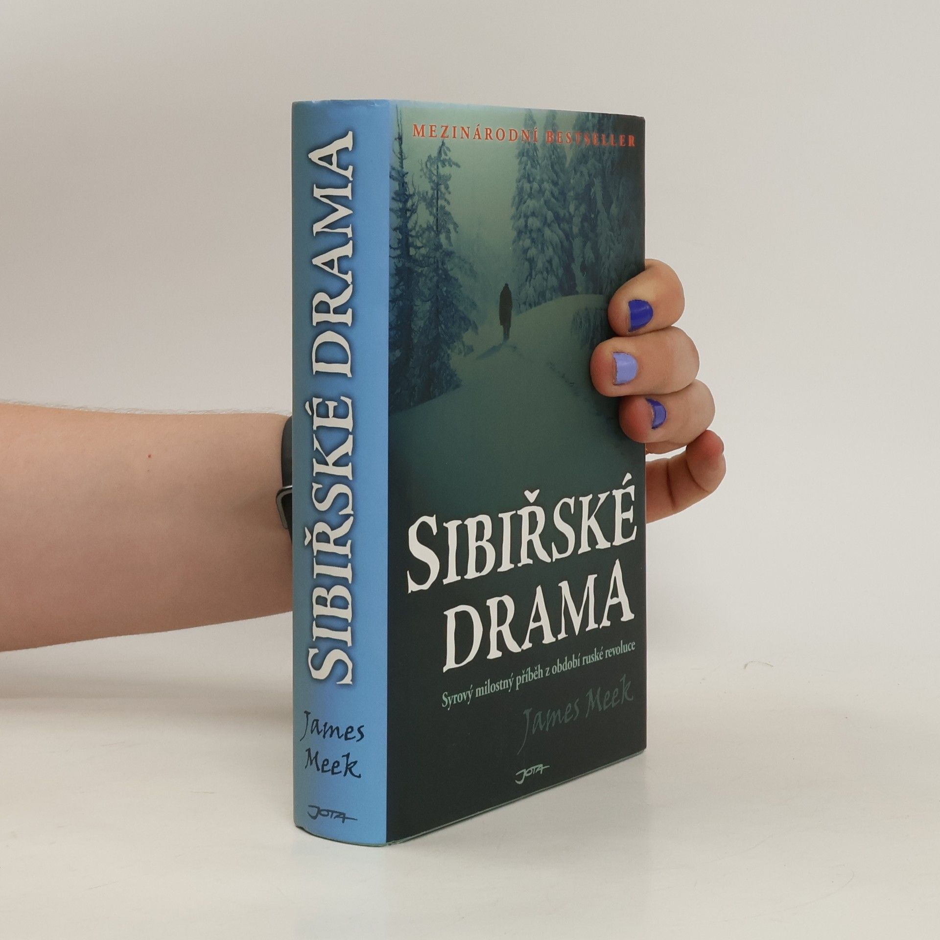James Meek Sibiřské drama