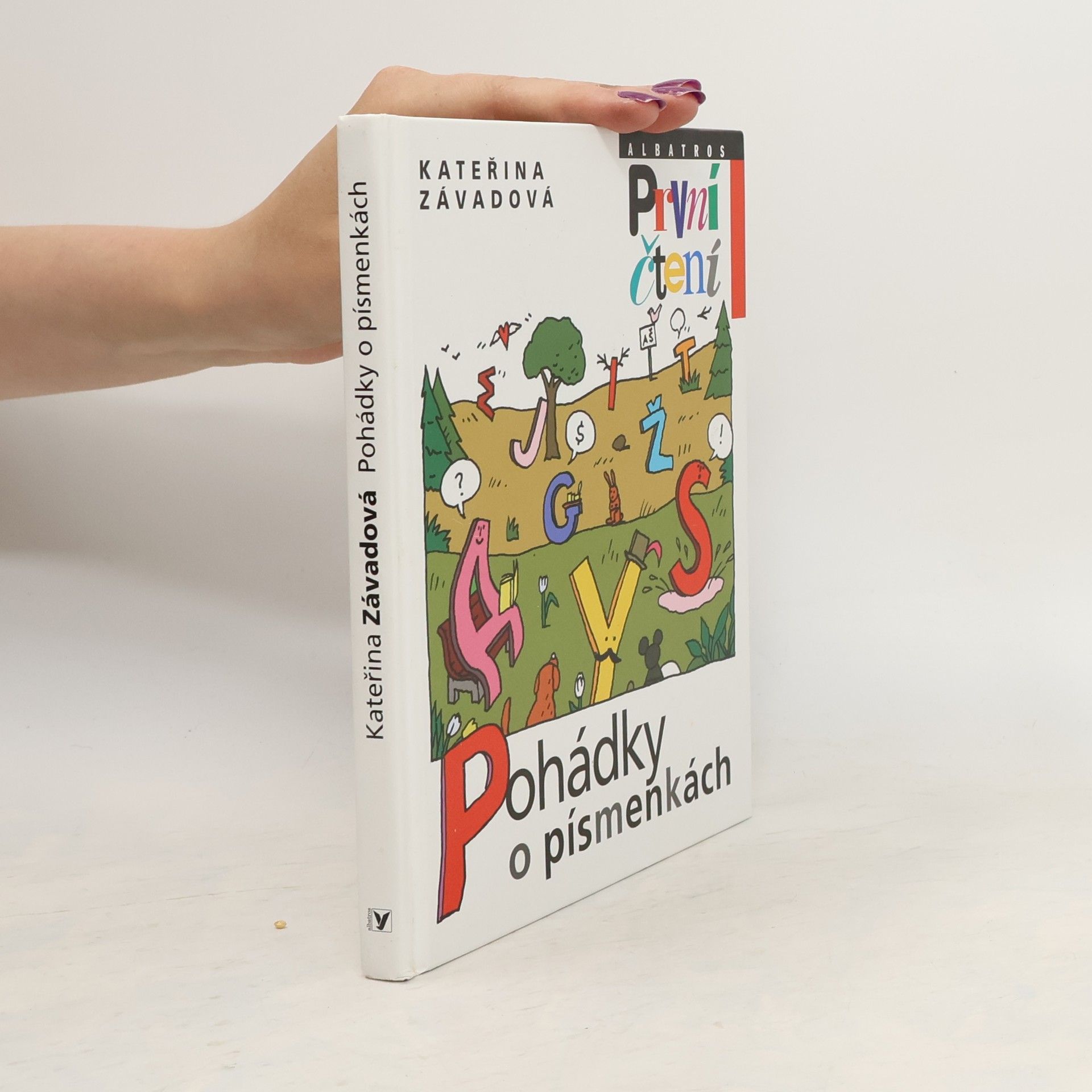 Kateřina Závadová Pohádky o písmenkách